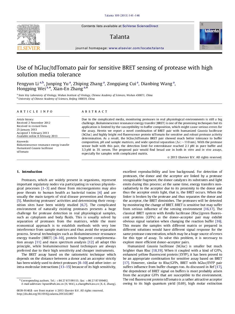 Use of hGluc/tdTomato pair for sensitive BRET sensing of protease with high solution media tolerance