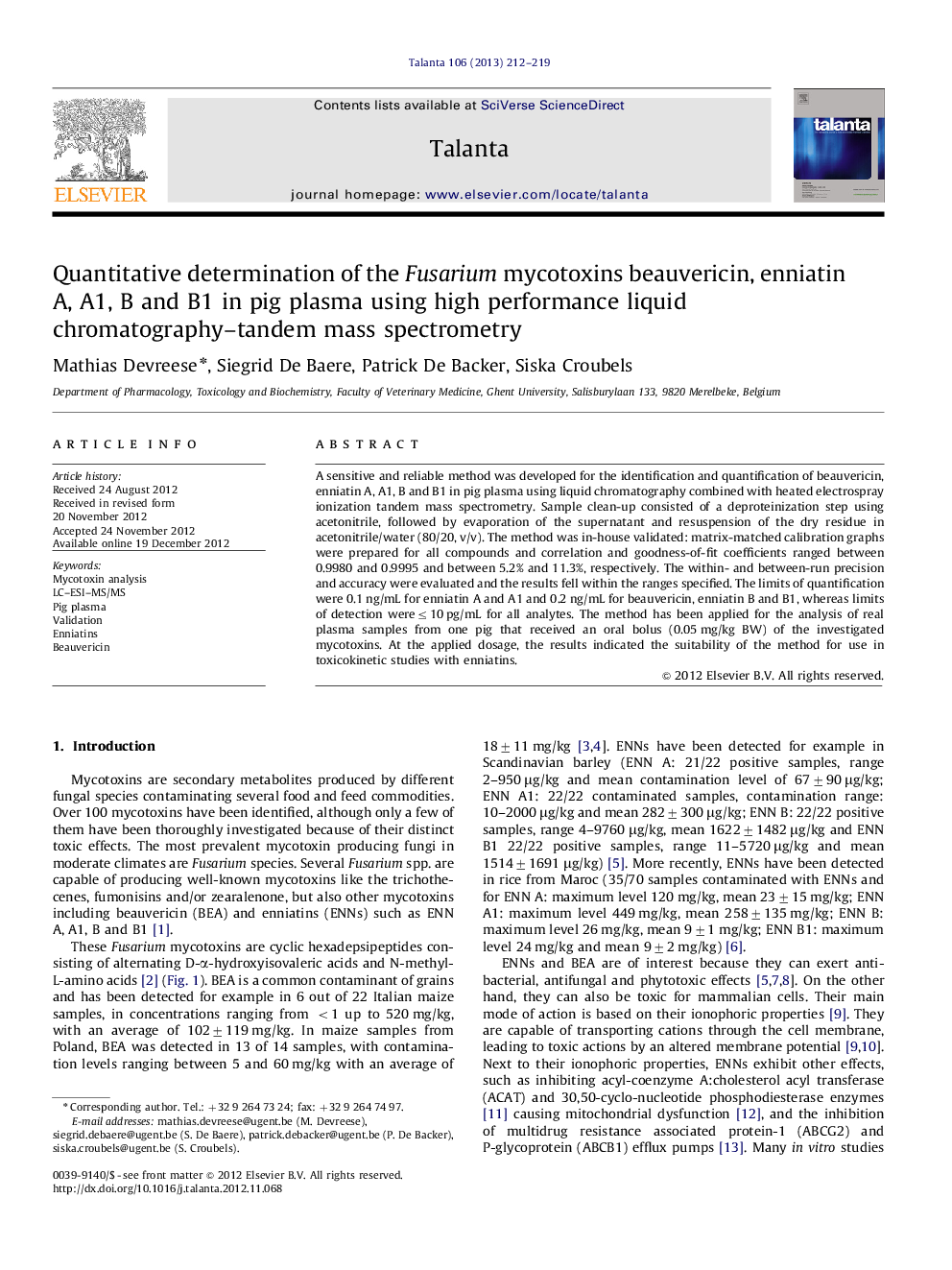 Quantitative determination of the Fusarium mycotoxins beauvericin, enniatin A, A1, B and B1 in pig plasma using high performance liquid chromatography-tandem mass spectrometry