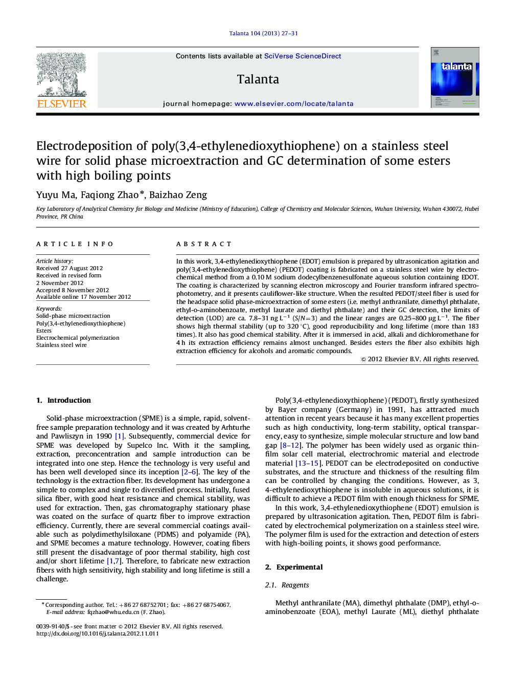 Electrodeposition of poly(3,4-ethylenedioxythiophene) on a stainless steel wire for solid phase microextraction and GC determination of some esters with high boiling points