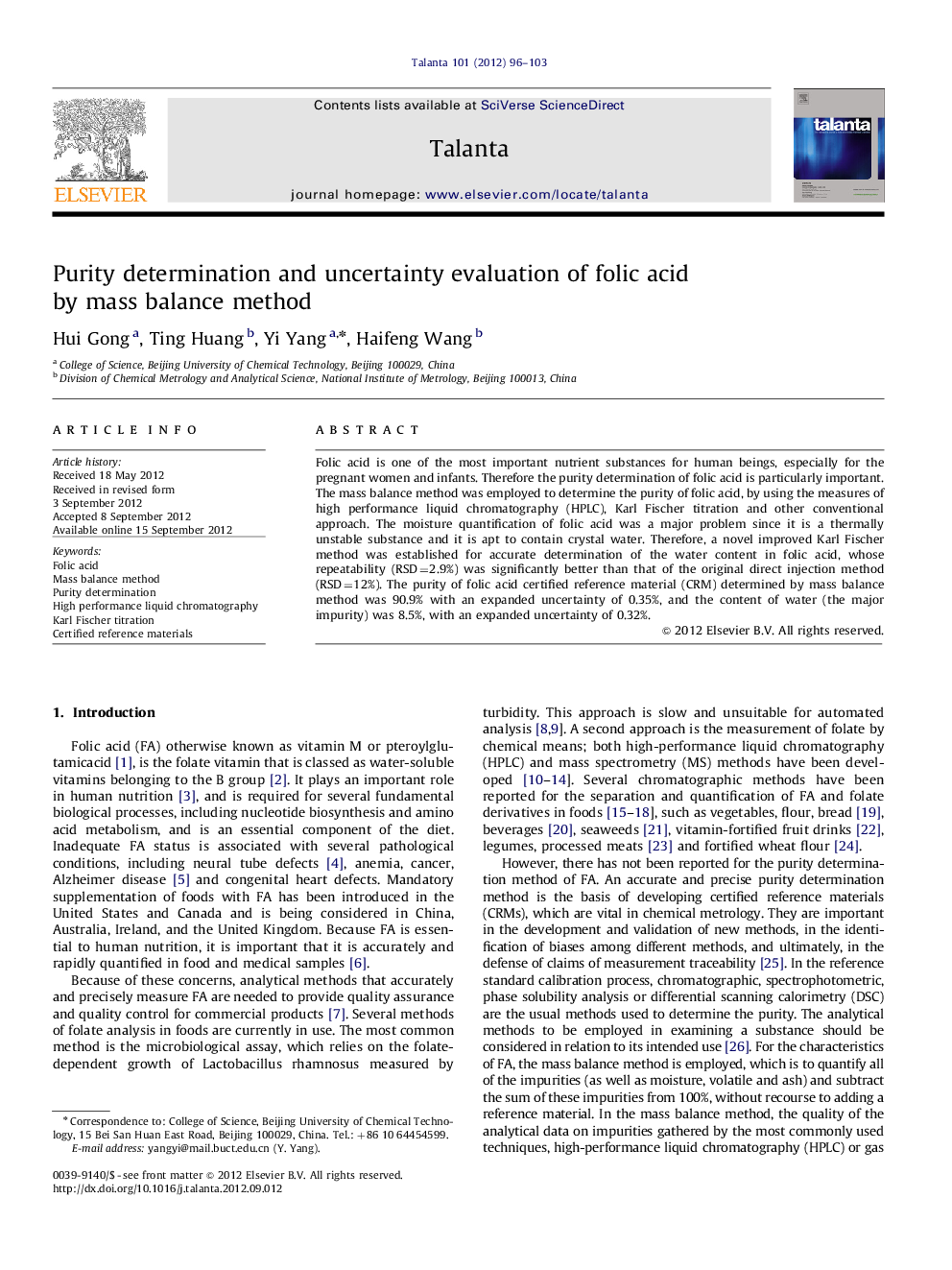 Purity determination and uncertainty evaluation of folic acid by mass balance method