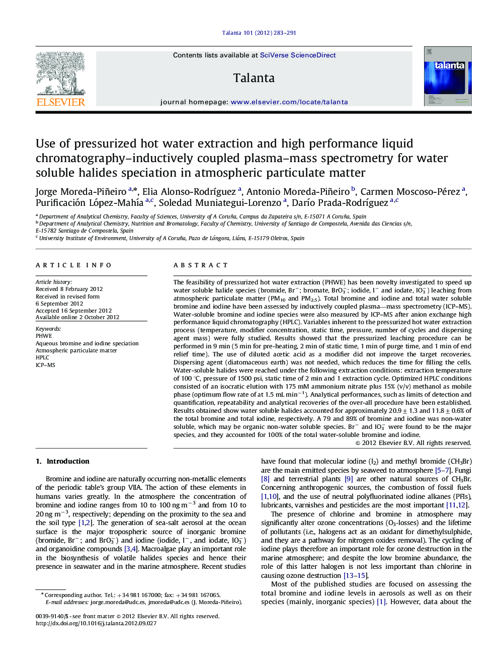 Use of pressurized hot water extraction and high performance liquid chromatography-inductively coupled plasma-mass spectrometry for water soluble halides speciation in atmospheric particulate matter