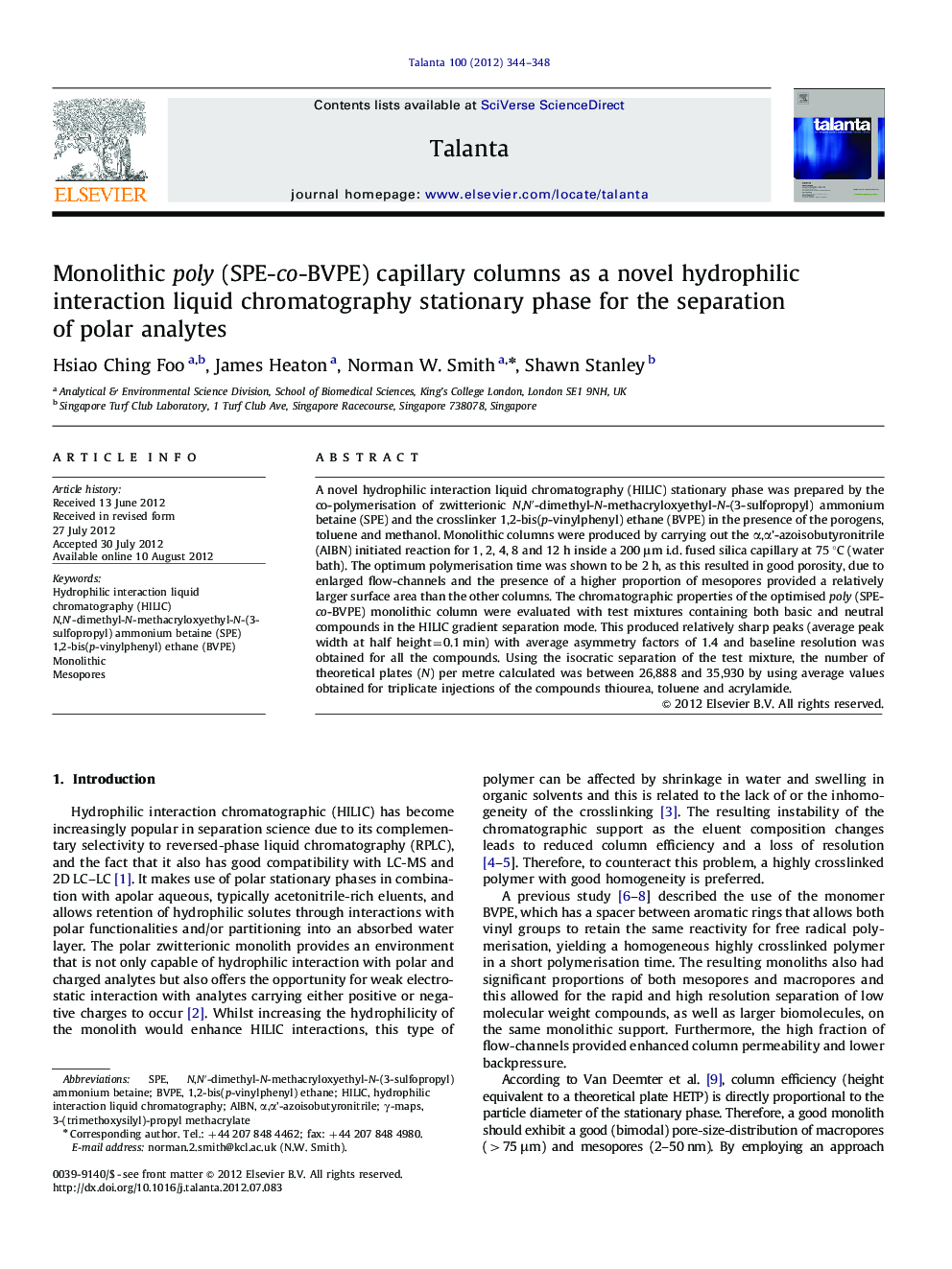 Monolithic poly (SPE-co-BVPE) capillary columns as a novel hydrophilic interaction liquid chromatography stationary phase for the separation of polar analytes