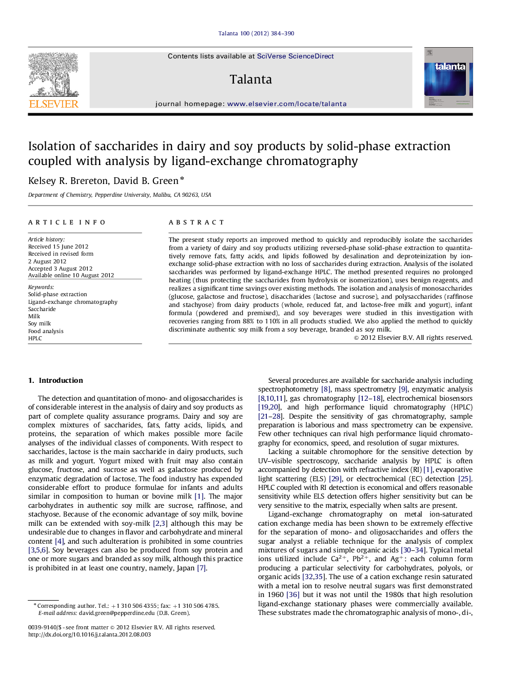 Isolation of saccharides in dairy and soy products by solid-phase extraction coupled with analysis by ligand-exchange chromatography