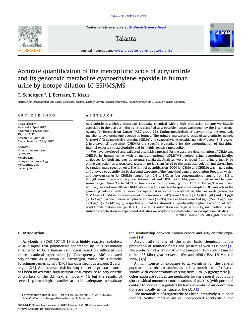 Accurate quantification of the mercapturic acids of acrylonitrile and its genotoxic metabolite cyanoethylene-epoxide in human urine by isotope-dilution LC-ESI/MS/MS