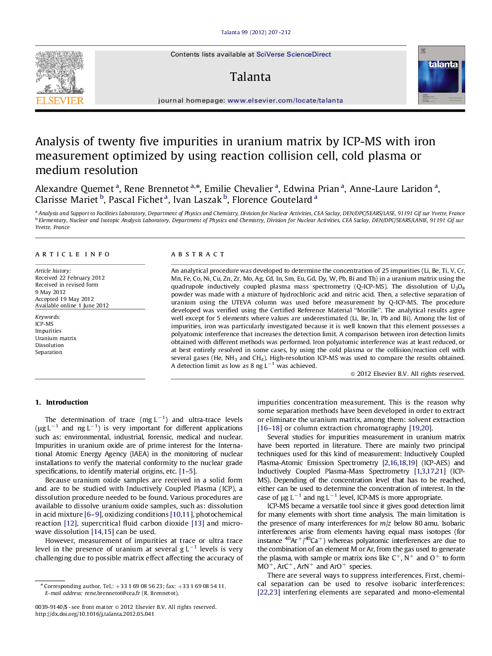 Analysis of twenty five impurities in uranium matrix by ICP-MS with iron measurement optimized by using reaction collision cell, cold plasma or medium resolution