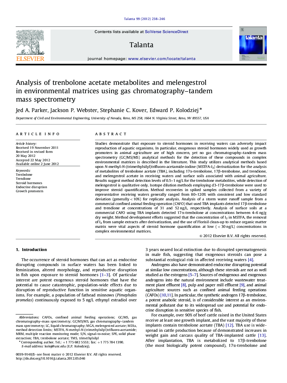Analysis of trenbolone acetate metabolites and melengestrol in environmental matrices using gas chromatography-tandem mass spectrometry