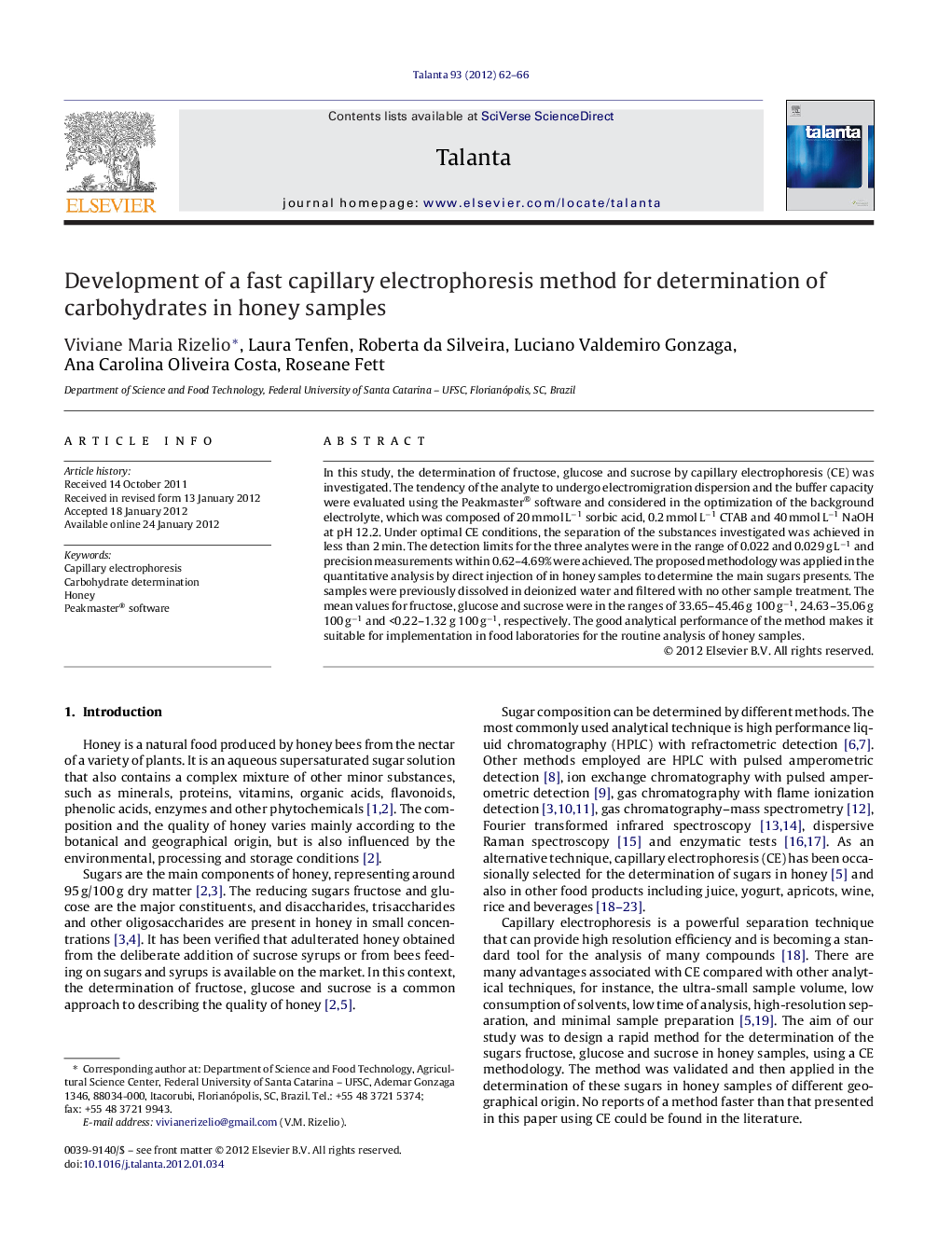 Development of a fast capillary electrophoresis method for determination of carbohydrates in honey samples