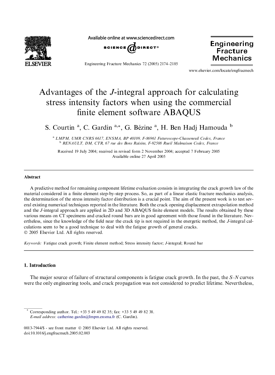 Advantages of the J-integral approach for calculating stress intensity factors when using the commercial finite element software ABAQUS
