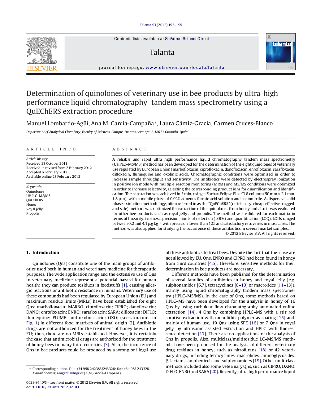 Determination of quinolones of veterinary use in bee products by ultra-high performance liquid chromatography-tandem mass spectrometry using a QuEChERS extraction procedure