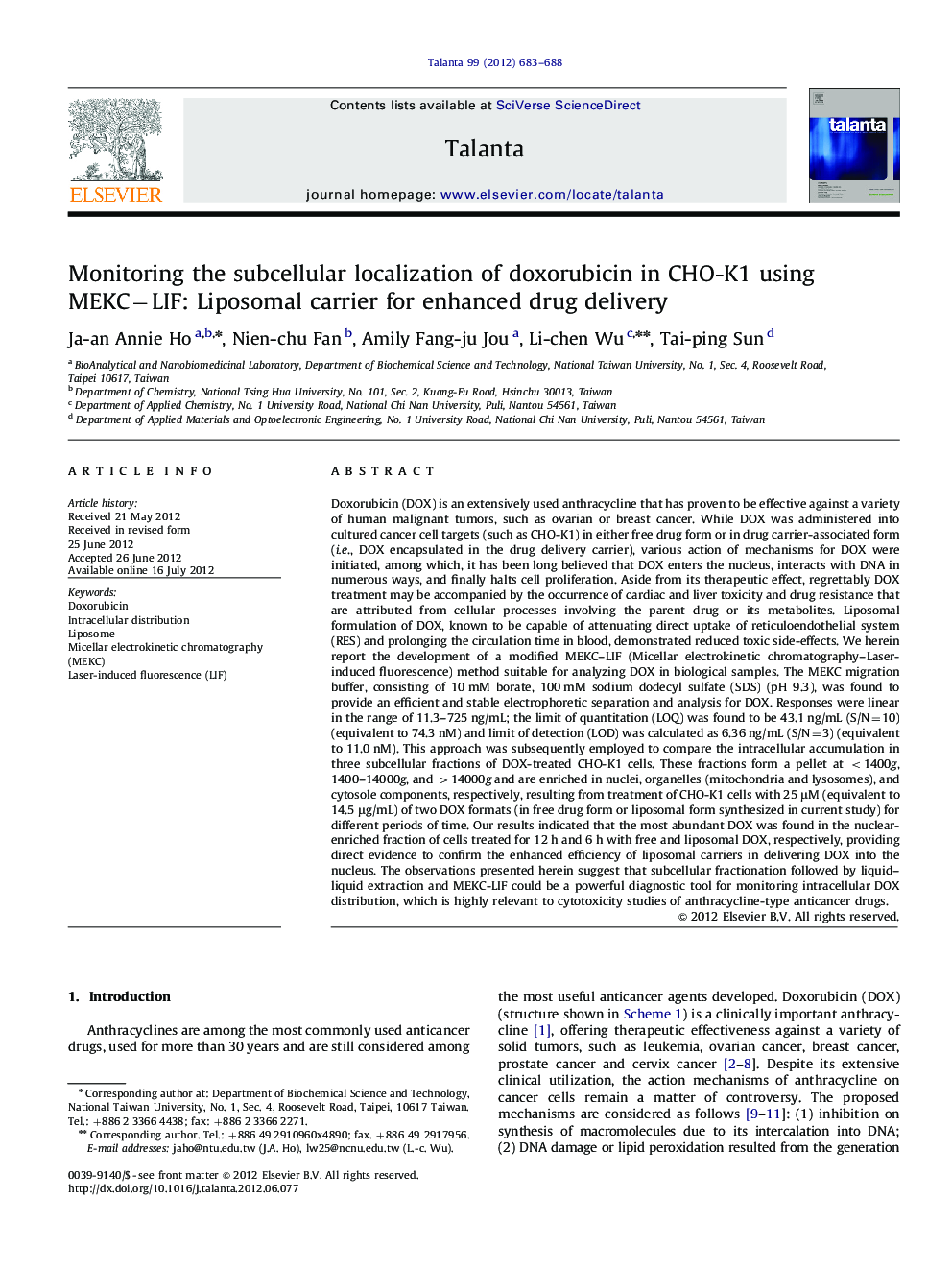 Monitoring the subcellular localization of doxorubicin in CHO-K1 using MEKCâLIF: Liposomal carrier for enhanced drug delivery