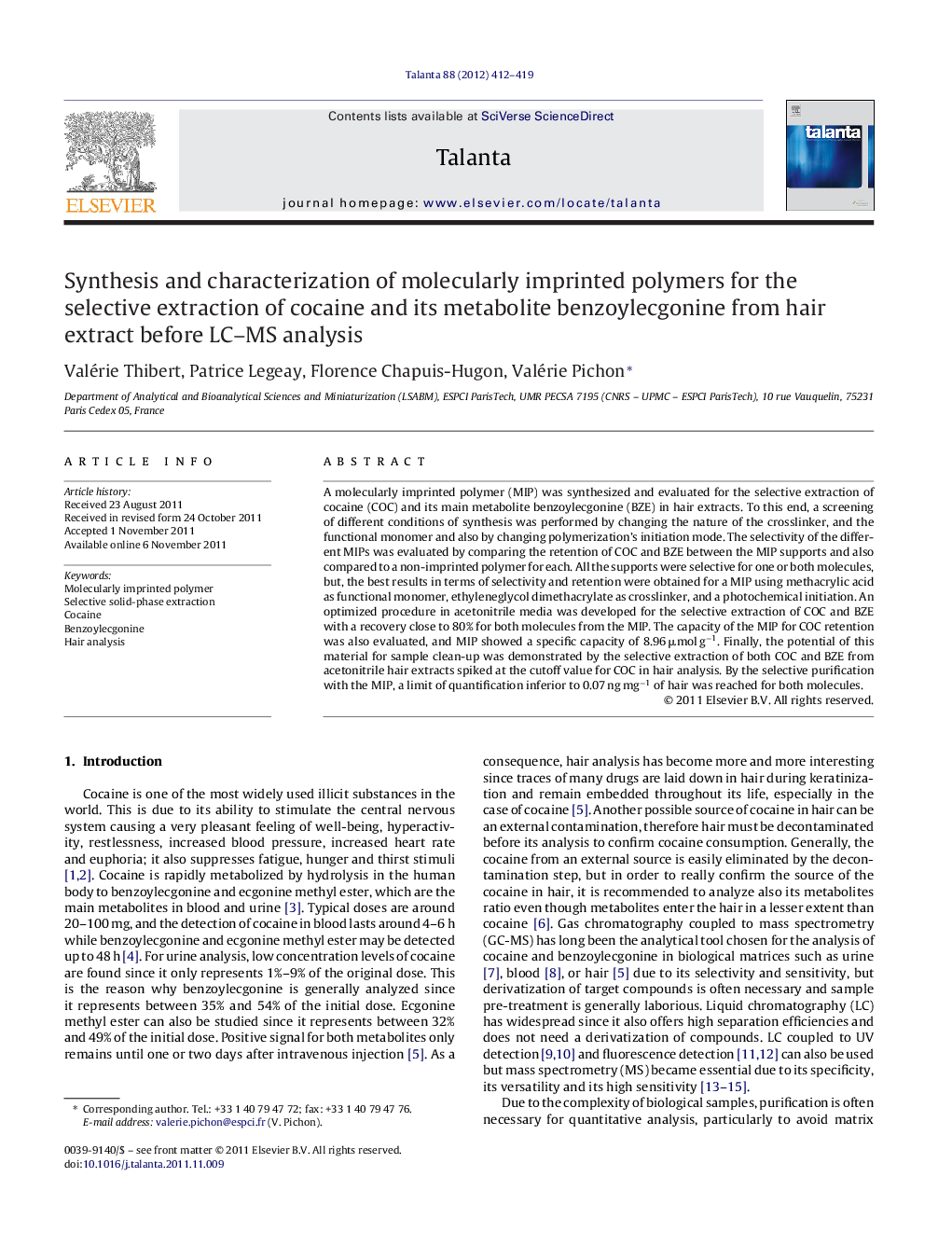 Synthesis and characterization of molecularly imprinted polymers for the selective extraction of cocaine and its metabolite benzoylecgonine from hair extract before LC-MS analysis