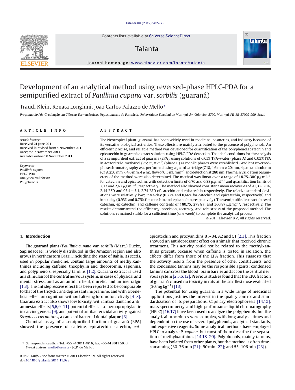 Development of an analytical method using reversed-phase HPLC-PDA for a semipurified extract of Paullinia cupana var. sorbilis (guaraná)