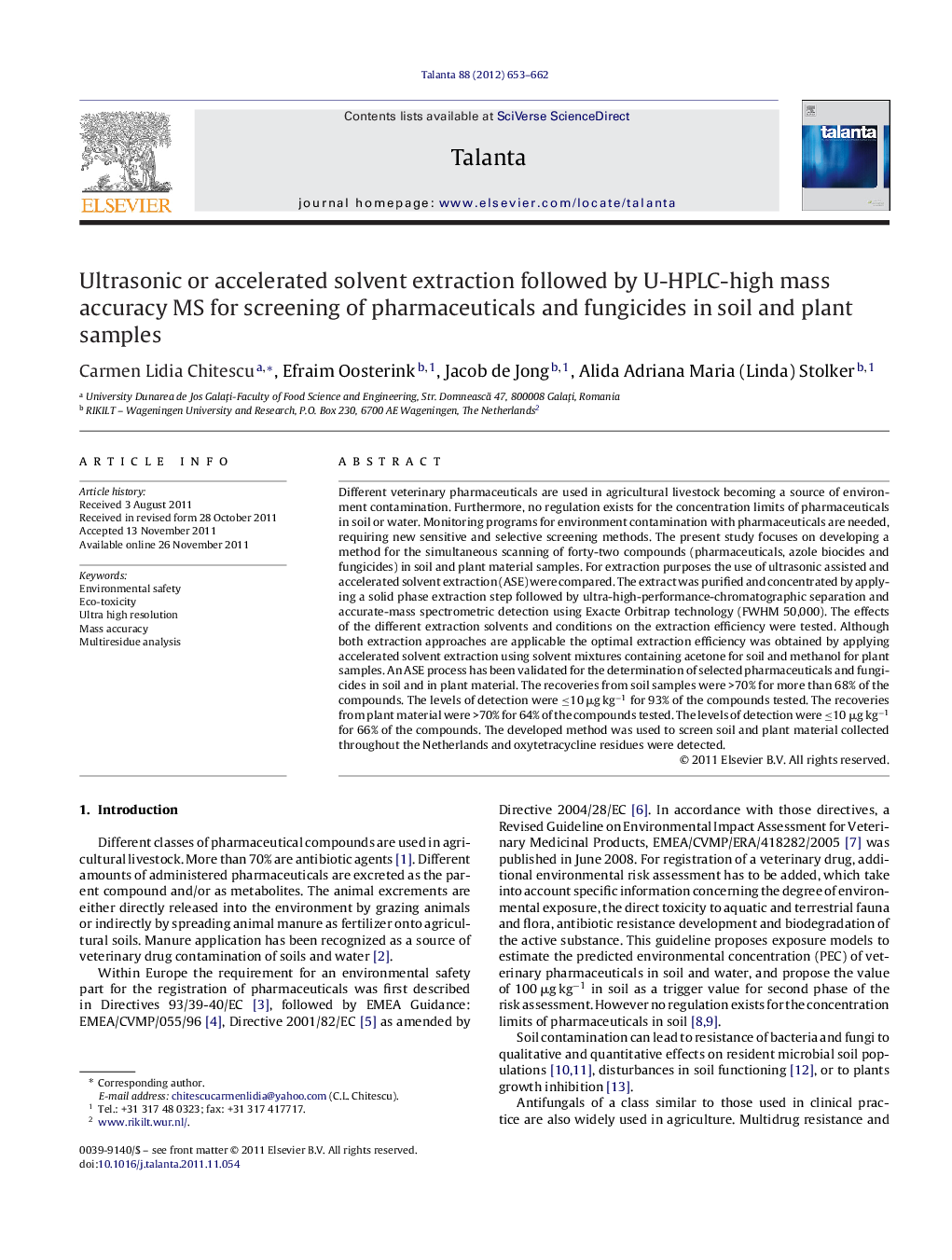 Ultrasonic or accelerated solvent extraction followed by U-HPLC-high mass accuracy MS for screening of pharmaceuticals and fungicides in soil and plant samples