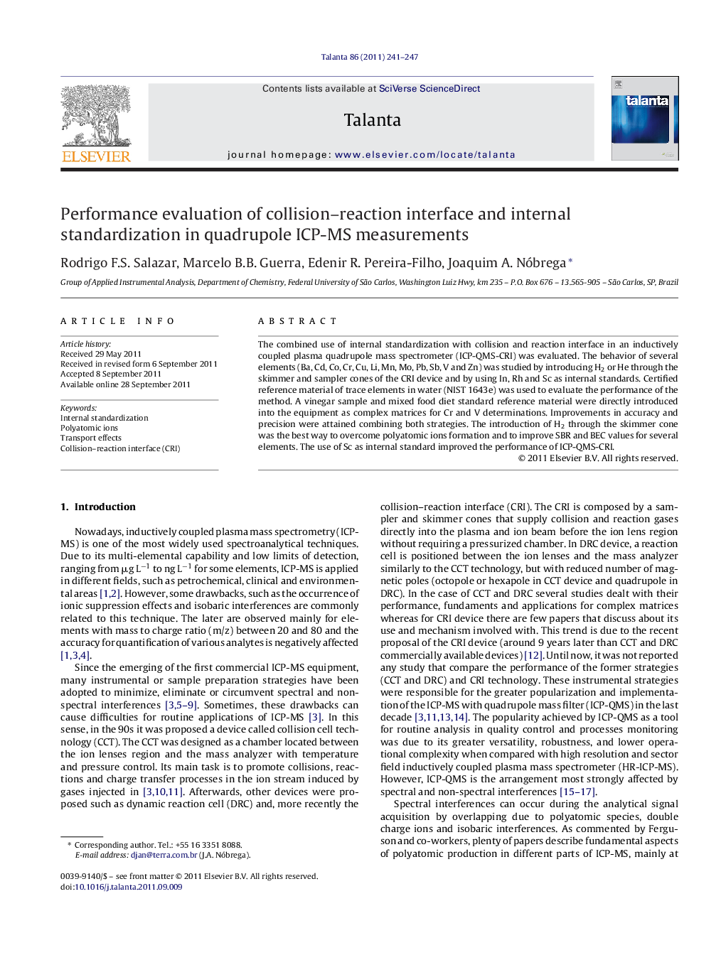 Performance evaluation of collision-reaction interface and internal standardization in quadrupole ICP-MS measurements