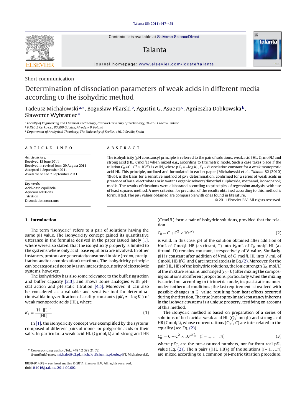 Determination of dissociation parameters of weak acids in different media according to the isohydric method