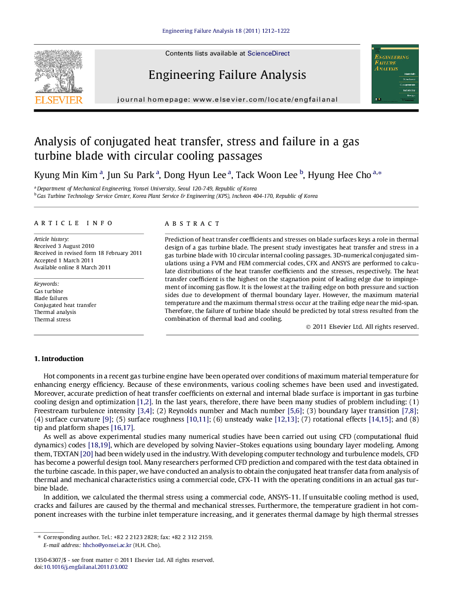 Analysis of conjugated heat transfer, stress and failure in a gas turbine blade with circular cooling passages