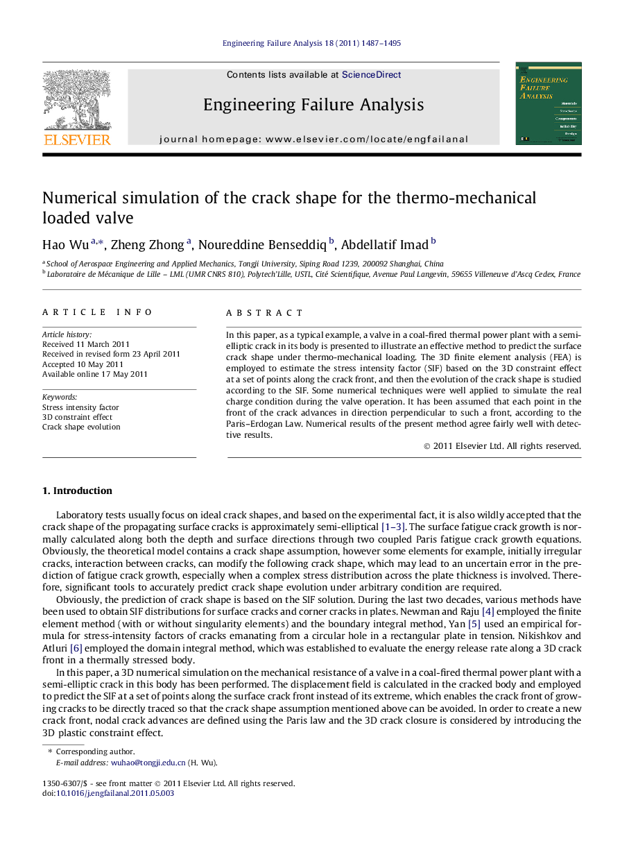 Numerical simulation of the crack shape for the thermo-mechanical loaded valve