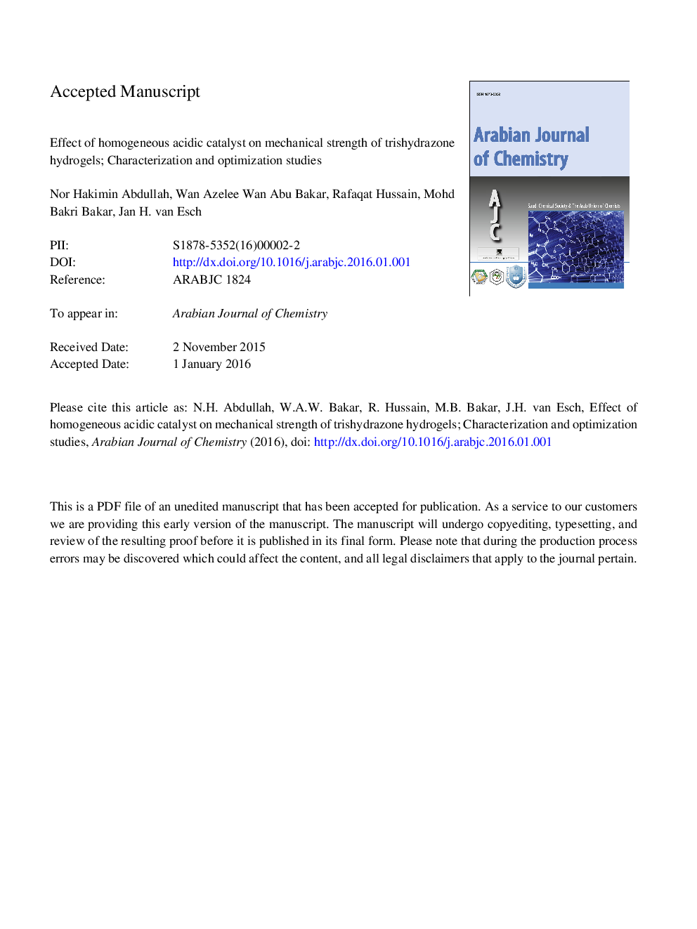 Effect of homogeneous acidic catalyst on mechanical strength of trishydrazone hydrogels: Characterization and optimization studies