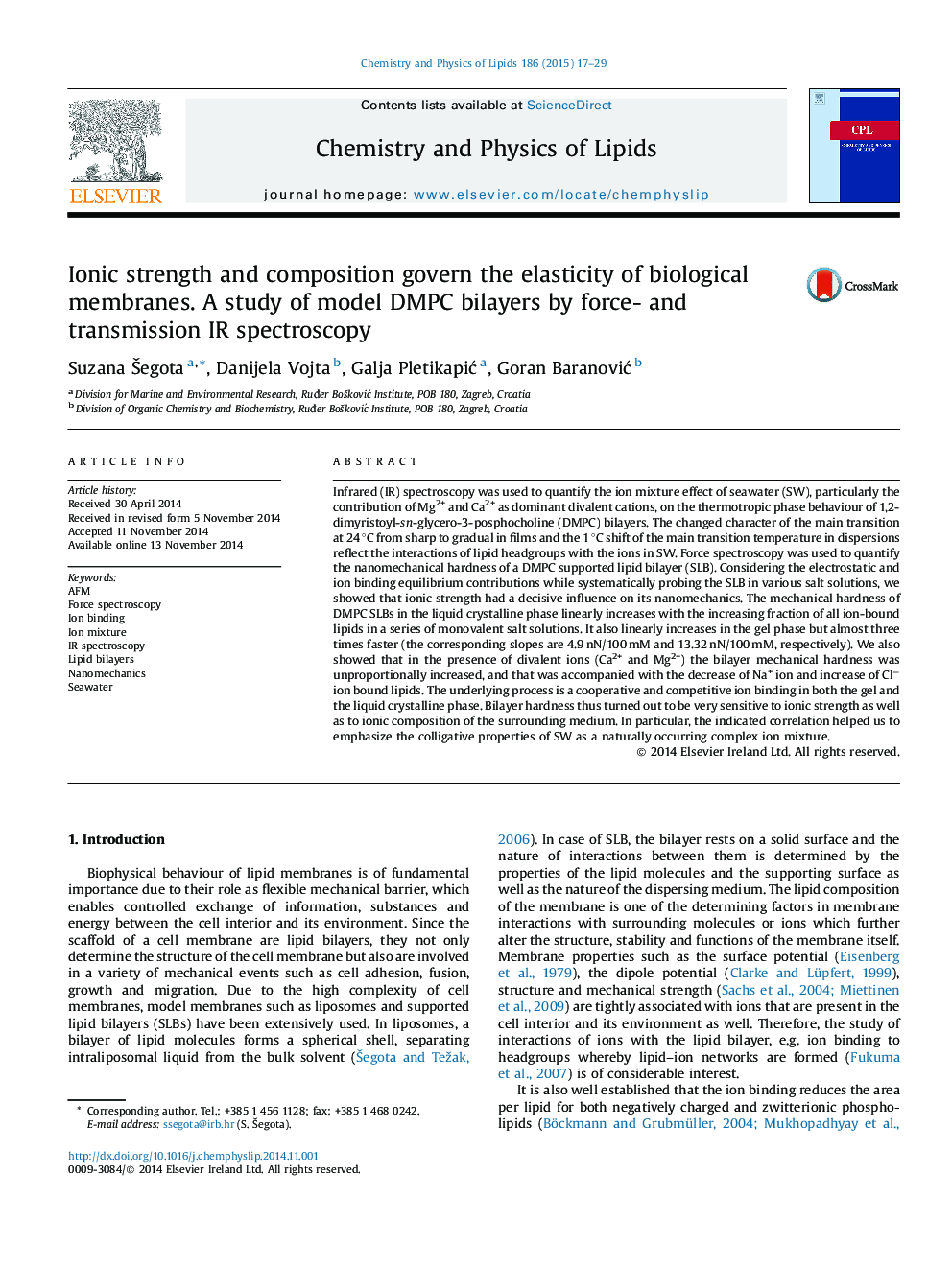 Ionic strength and composition govern the elasticity of biological membranes. A study of model DMPC bilayers by force- and transmission IR spectroscopy