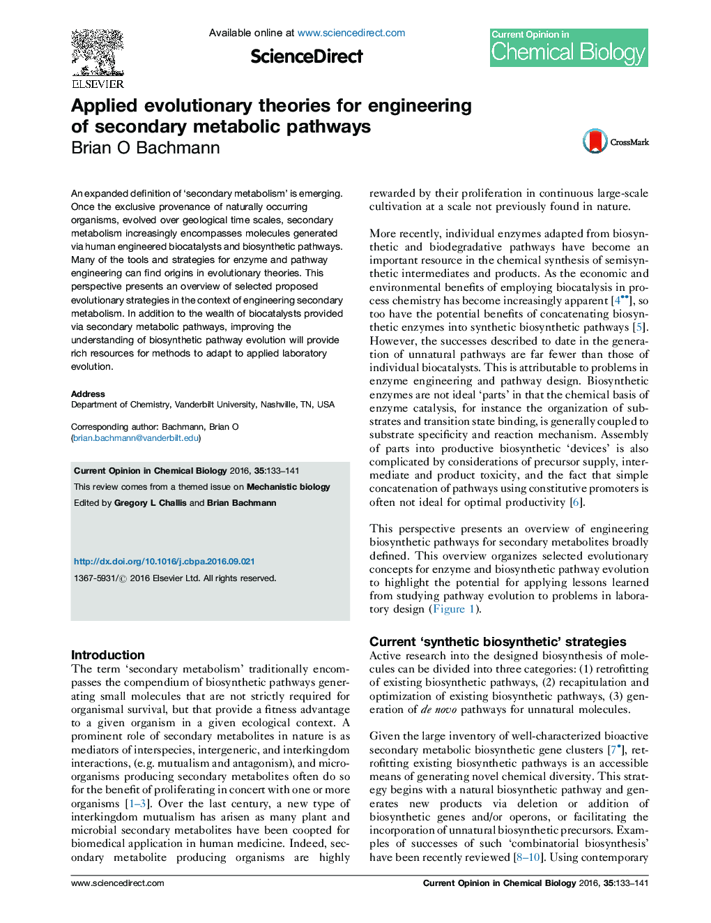 Applied evolutionary theories for engineering of secondary metabolic pathways