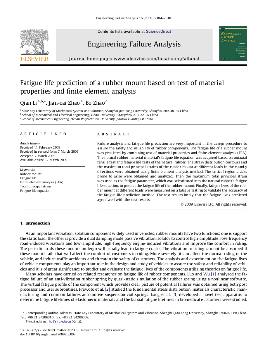 Fatigue life prediction of a rubber mount based on test of material properties and finite element analysis