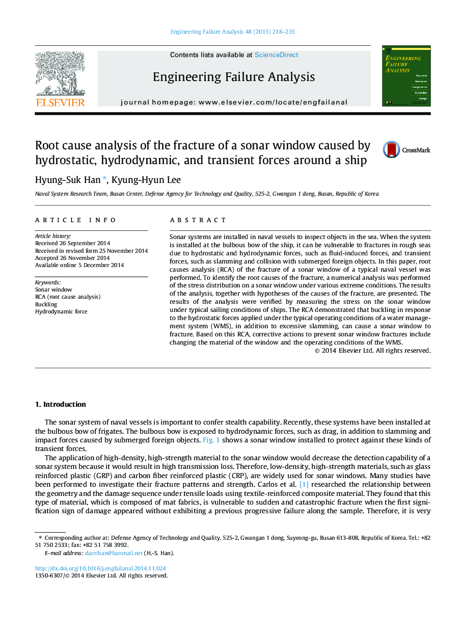 Root cause analysis of the fracture of a sonar window caused by hydrostatic, hydrodynamic, and transient forces around a ship