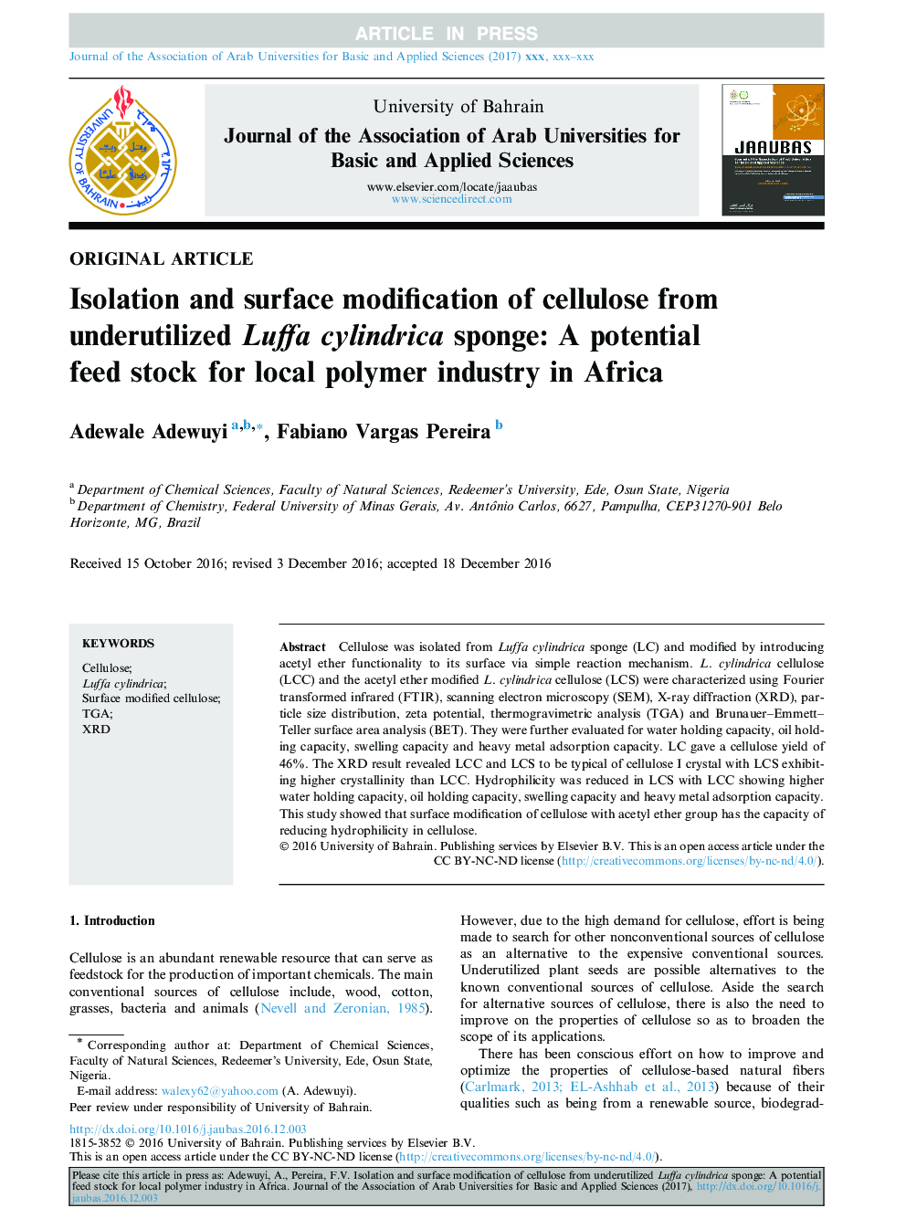 Isolation and surface modification of cellulose from underutilized Luffa cylindrica sponge: A potential feed stock for local polymer industry in Africa