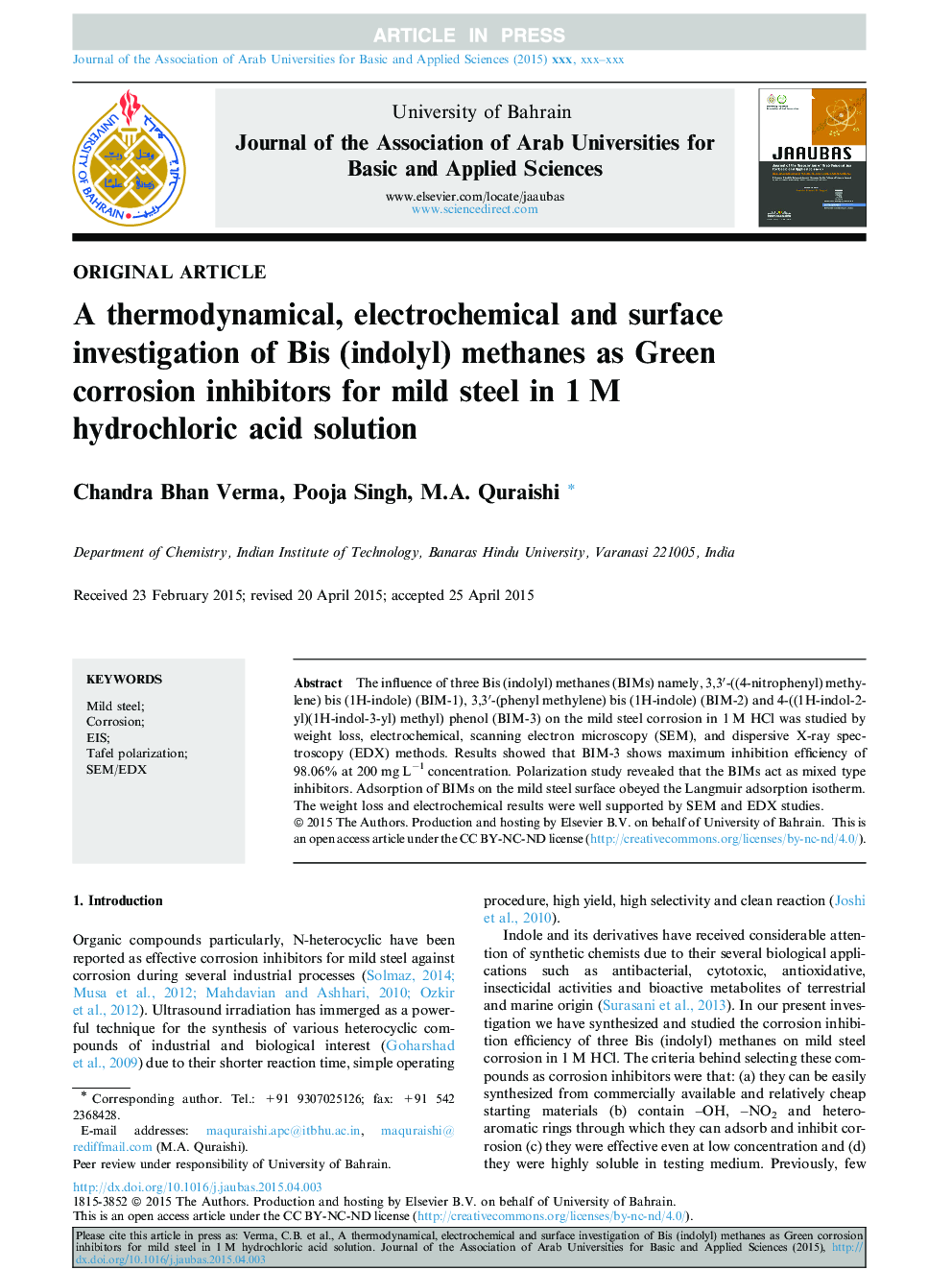 A thermodynamical, electrochemical and surface investigation of Bis (indolyl) methanes as Green corrosion inhibitors for mild steel in 1Â M hydrochloric acid solution