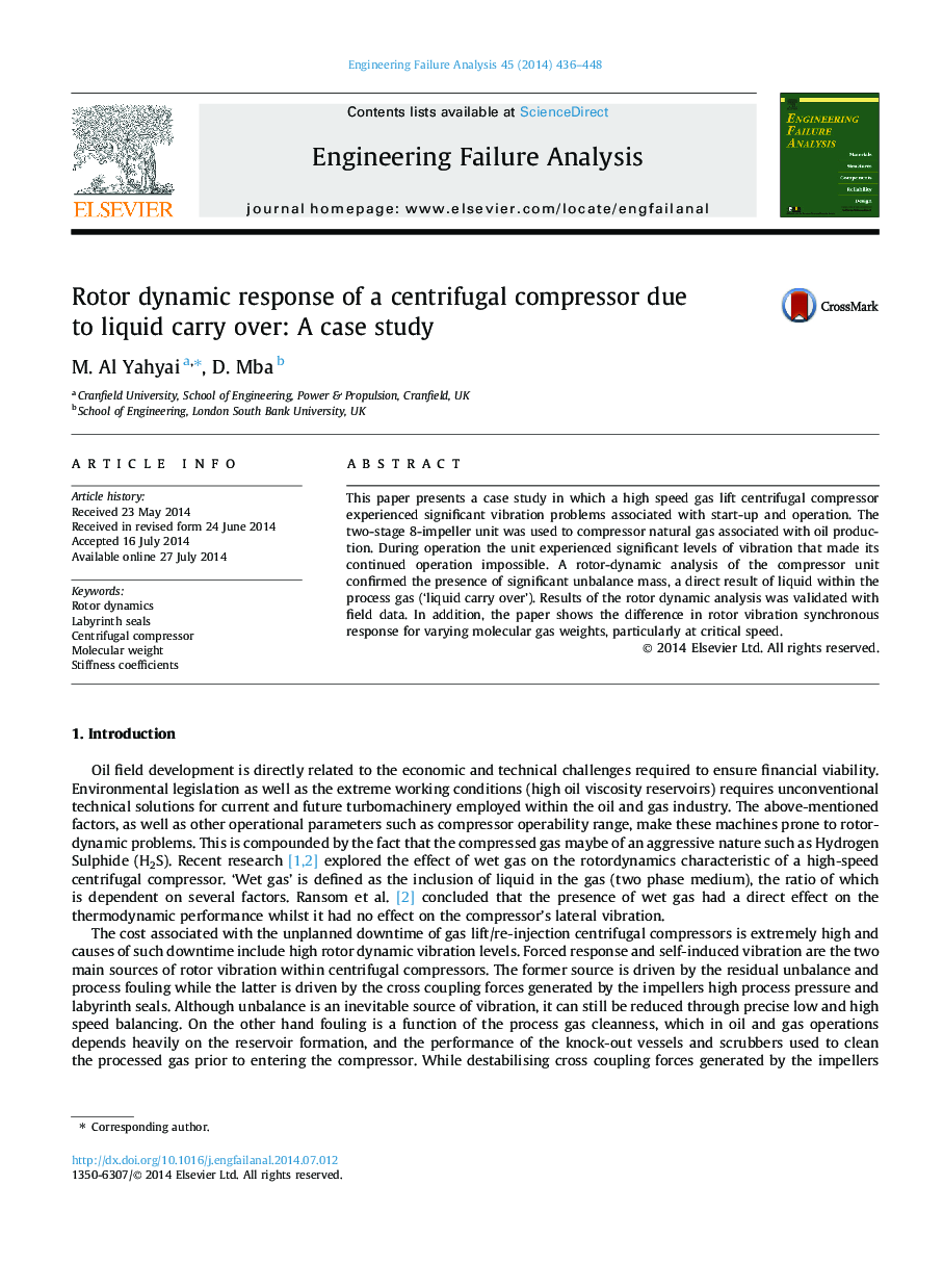 Rotor dynamic response of a centrifugal compressor due to liquid carry over: A case study