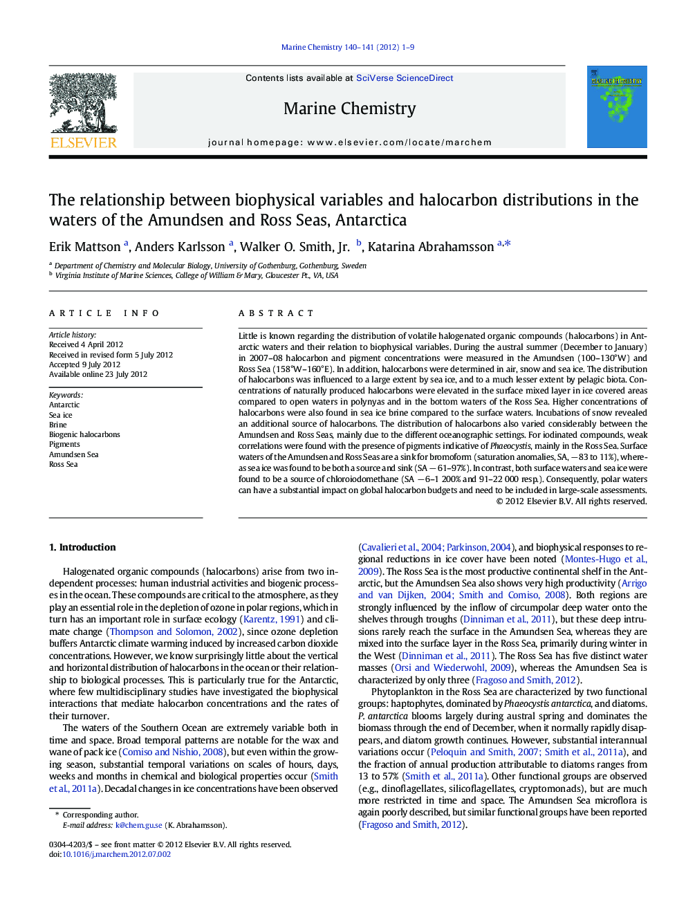 The relationship between biophysical variables and halocarbon distributions in the waters of the Amundsen and Ross Seas, Antarctica