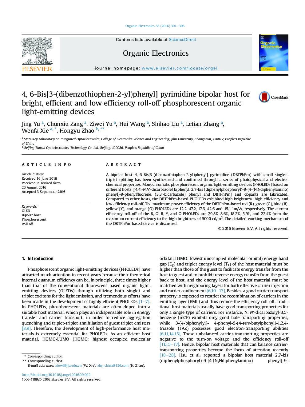 4, 6-Bis[3-(dibenzothiophen-2-yl)phenyl] pyrimidine bipolar host for bright, efficient and low efficiency roll-off phosphorescent organic light-emitting devices