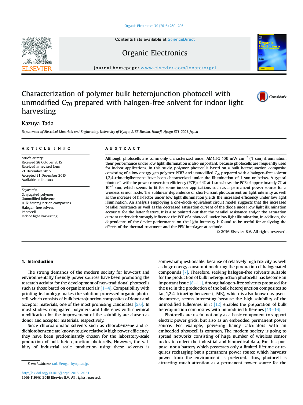 Characterization of polymer bulk heterojunction photocell with unmodified C70 prepared with halogen-free solvent for indoor light harvesting