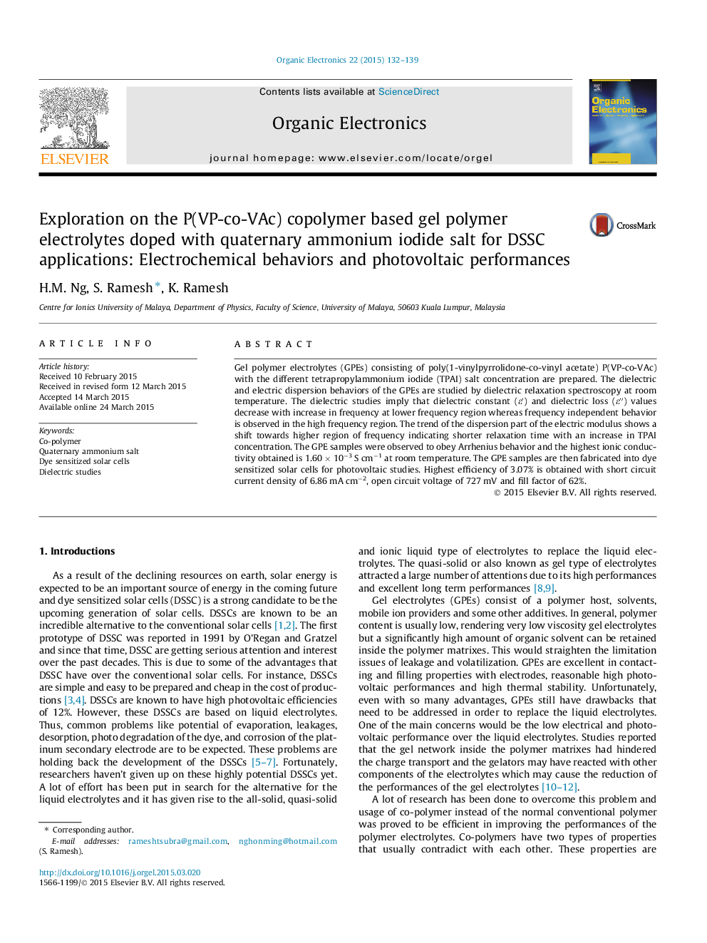 عکس صفحه اول مقاله: Exploration on the P(VP-co-VAc) copolymer based gel polymer electrolytes doped with quaternary ammonium iodide salt for DSSC applications: Electrochemical behaviors and photovoltaic performances Exploration on the P(VP-co-VAc) copolymer based gel polymer electrolytes doped with quaternary ammonium iodide salt for DSSC applications: Electrochemical behaviors and photovoltaic performances