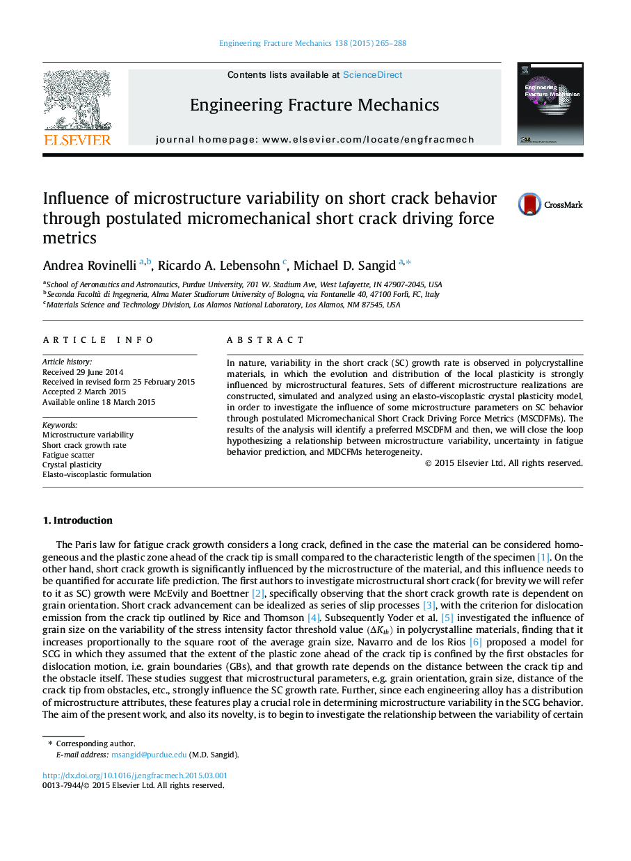 Influence of microstructure variability on short crack behavior through postulated micromechanical short crack driving force metrics