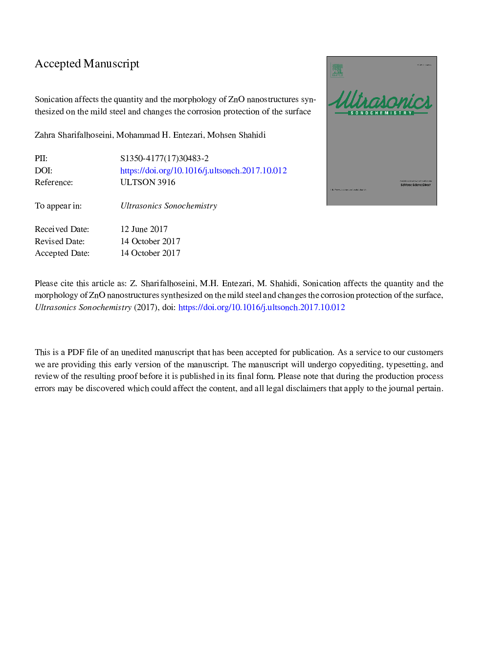 Sonication affects the quantity and the morphology of ZnO nanostructures synthesized on the mild steel and changes the corrosion protection of the surface