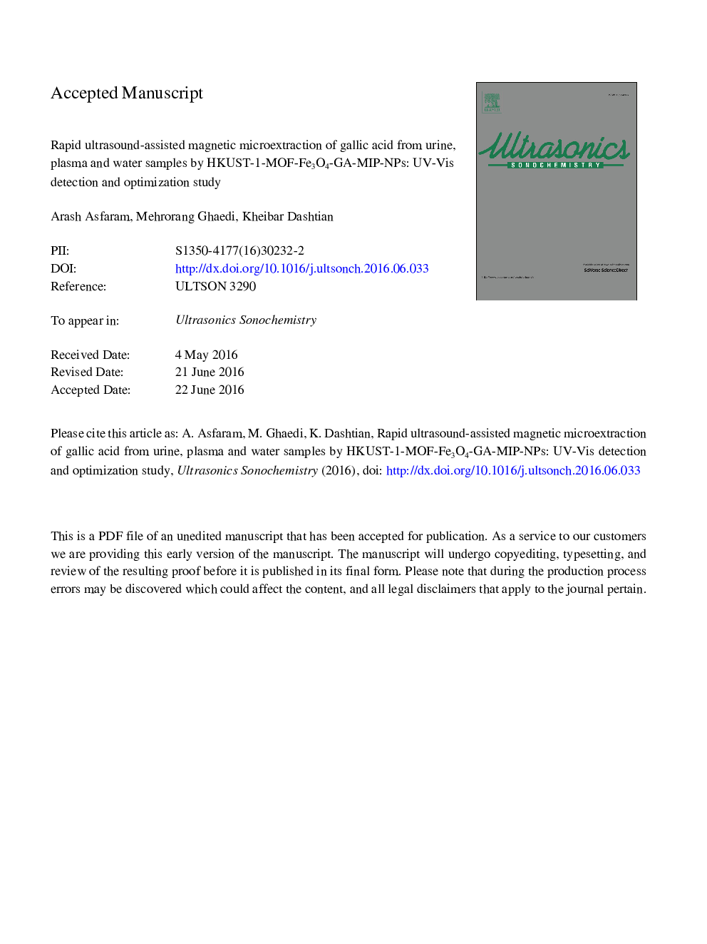 Rapid ultrasound-assisted magnetic microextraction of gallic acid from urine, plasma and water samples by HKUST-1-MOF-Fe3O4-GA-MIP-NPs: UV-vis detection and optimization study