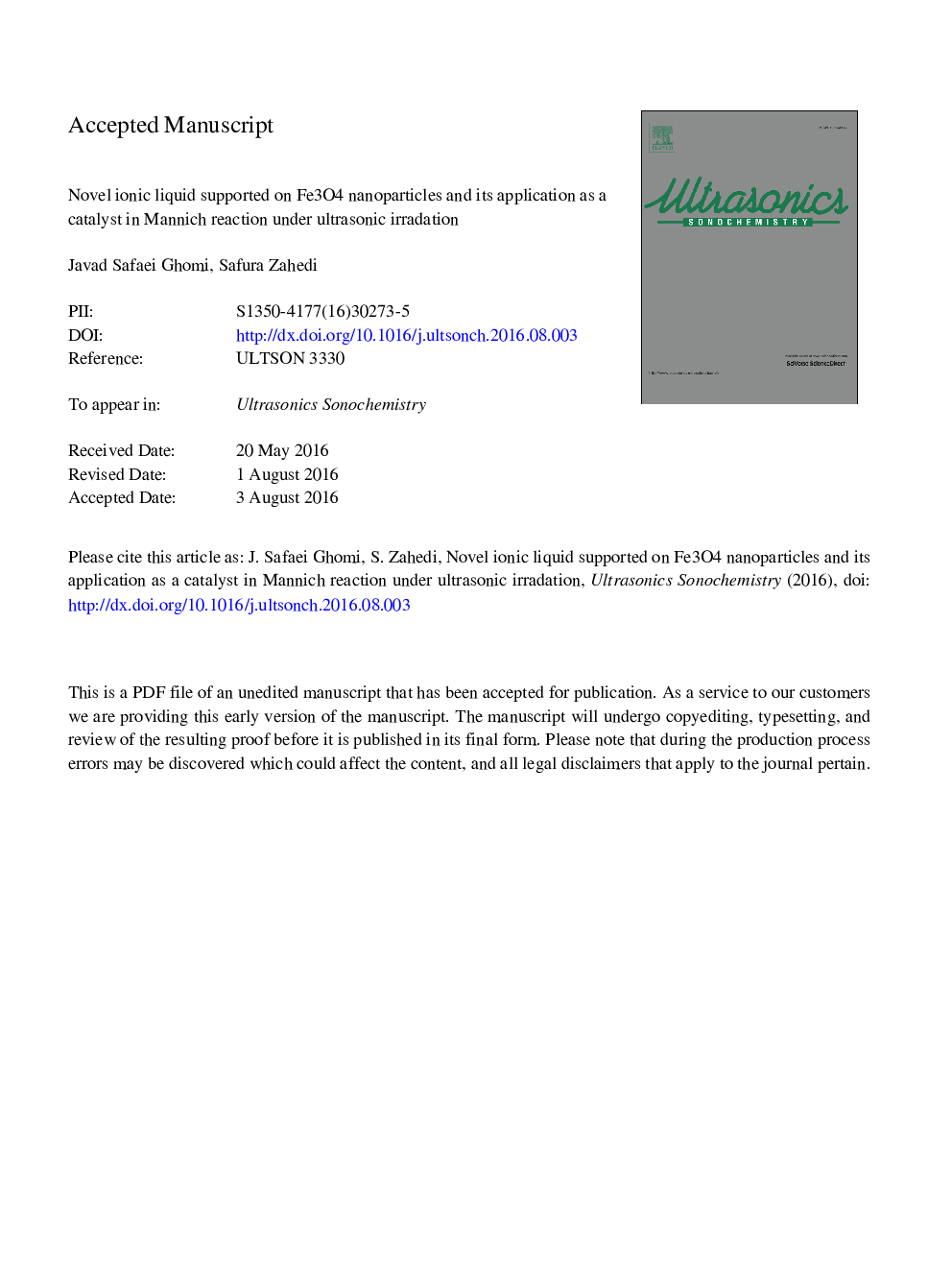 Novel ionic liquid supported on Fe3O4 nanoparticles and its application as a catalyst in Mannich reaction under ultrasonic irradiation