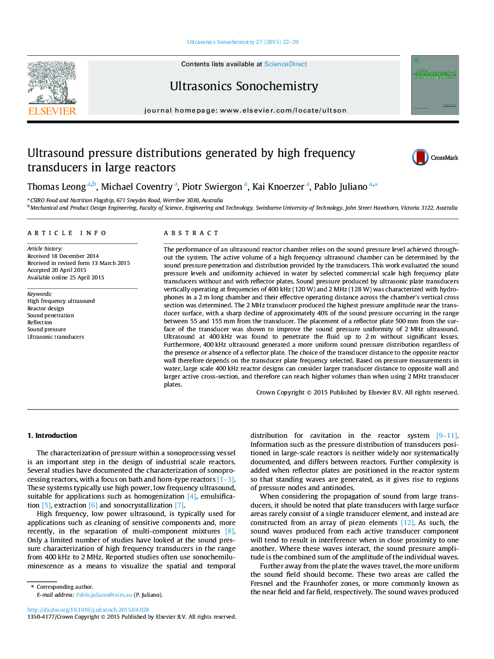 Ultrasound pressure distributions generated by high frequency transducers in large reactors