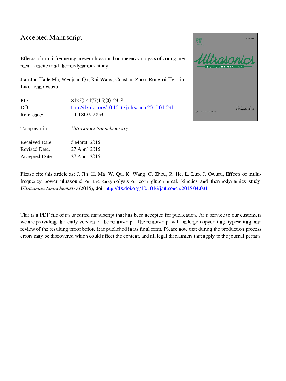 Effects of multi-frequency power ultrasound on the enzymolysis of corn gluten meal: Kinetics and thermodynamics study