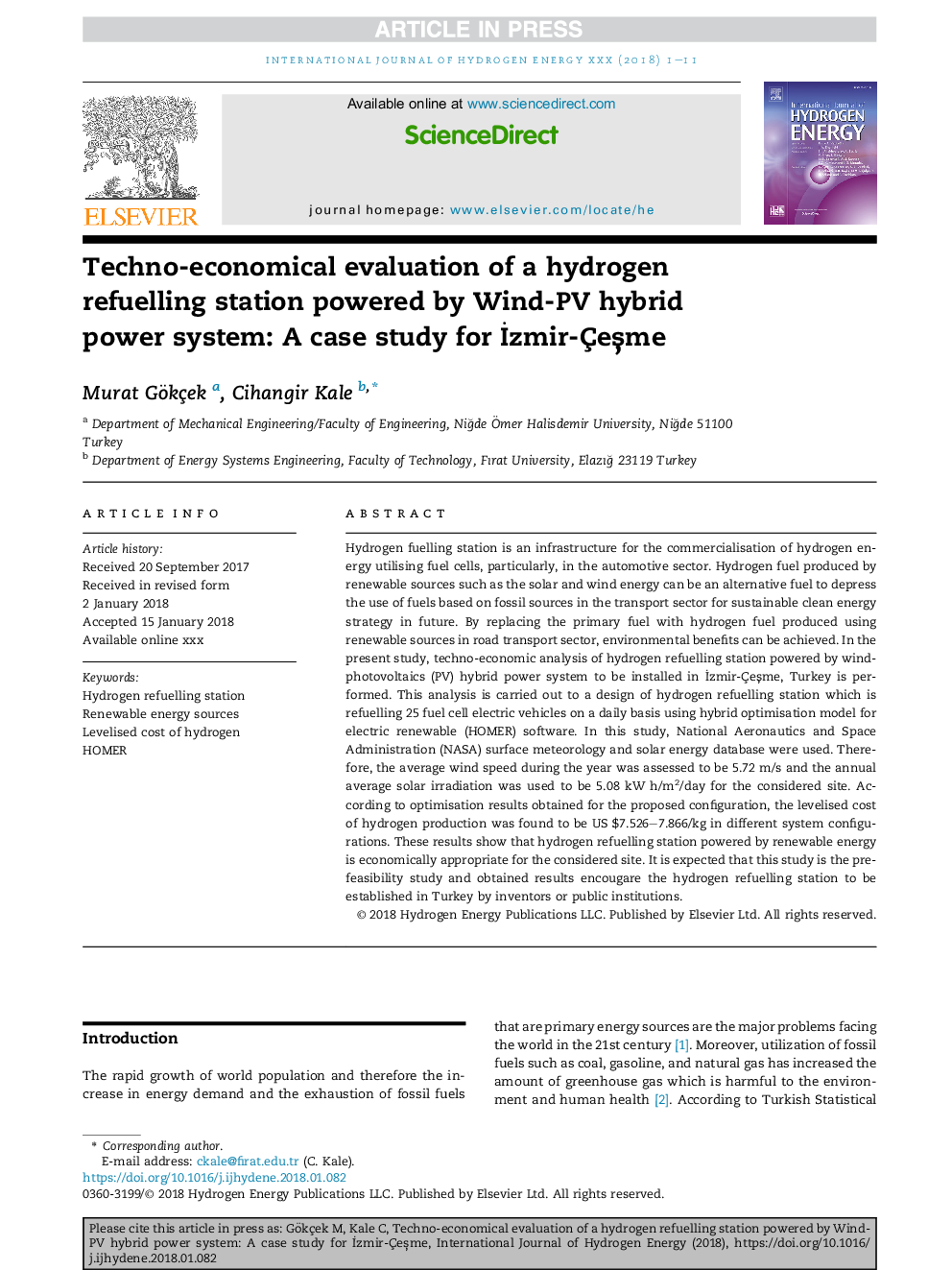 Techno-economical evaluation of a hydrogen refuelling station powered by Wind-PV hybrid power system: A case study for Ä°zmir-ÃeÅme