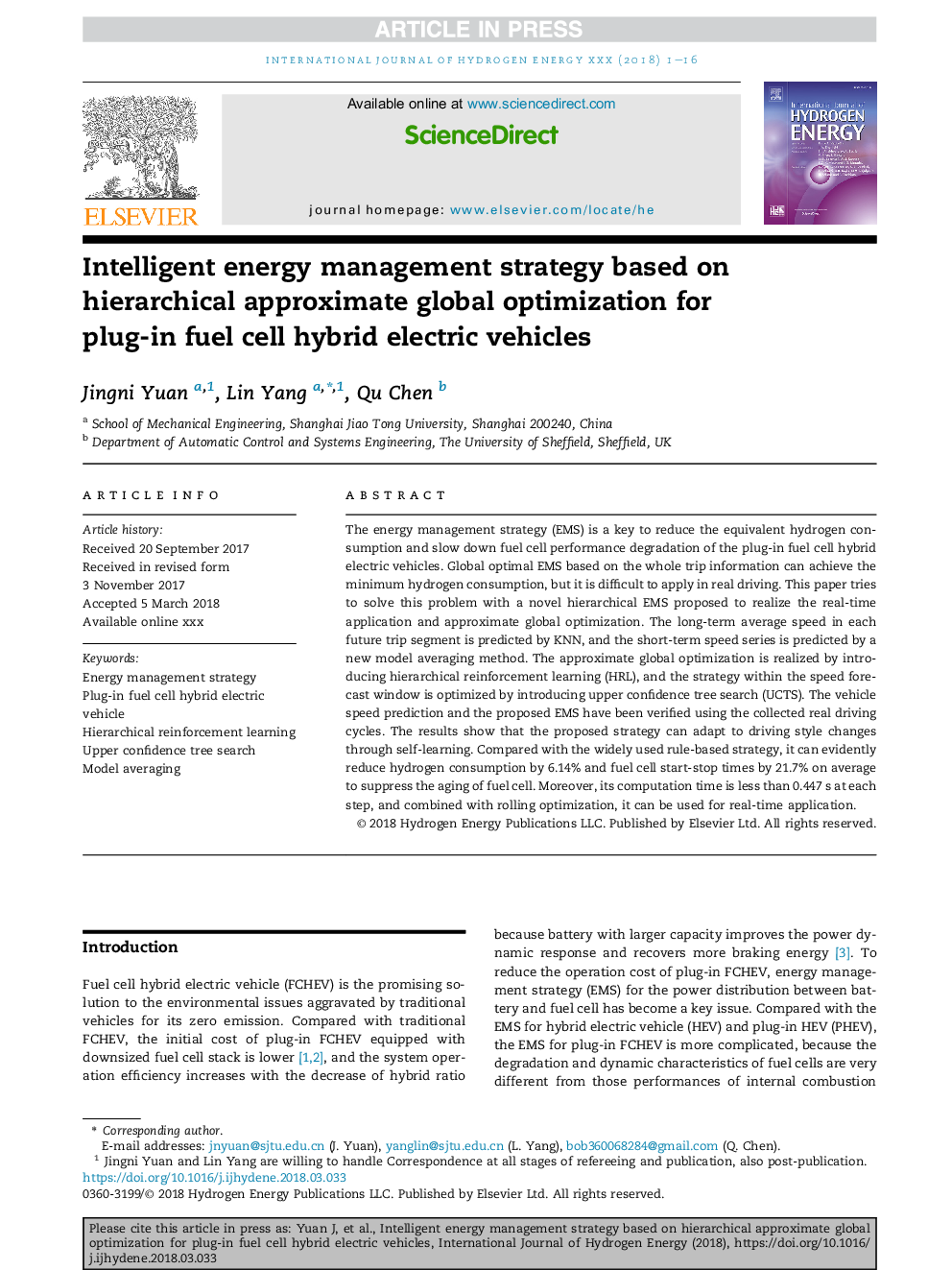 Intelligent energy management strategy based on hierarchical approximate global optimization for plug-in fuel cell hybrid electric vehicles