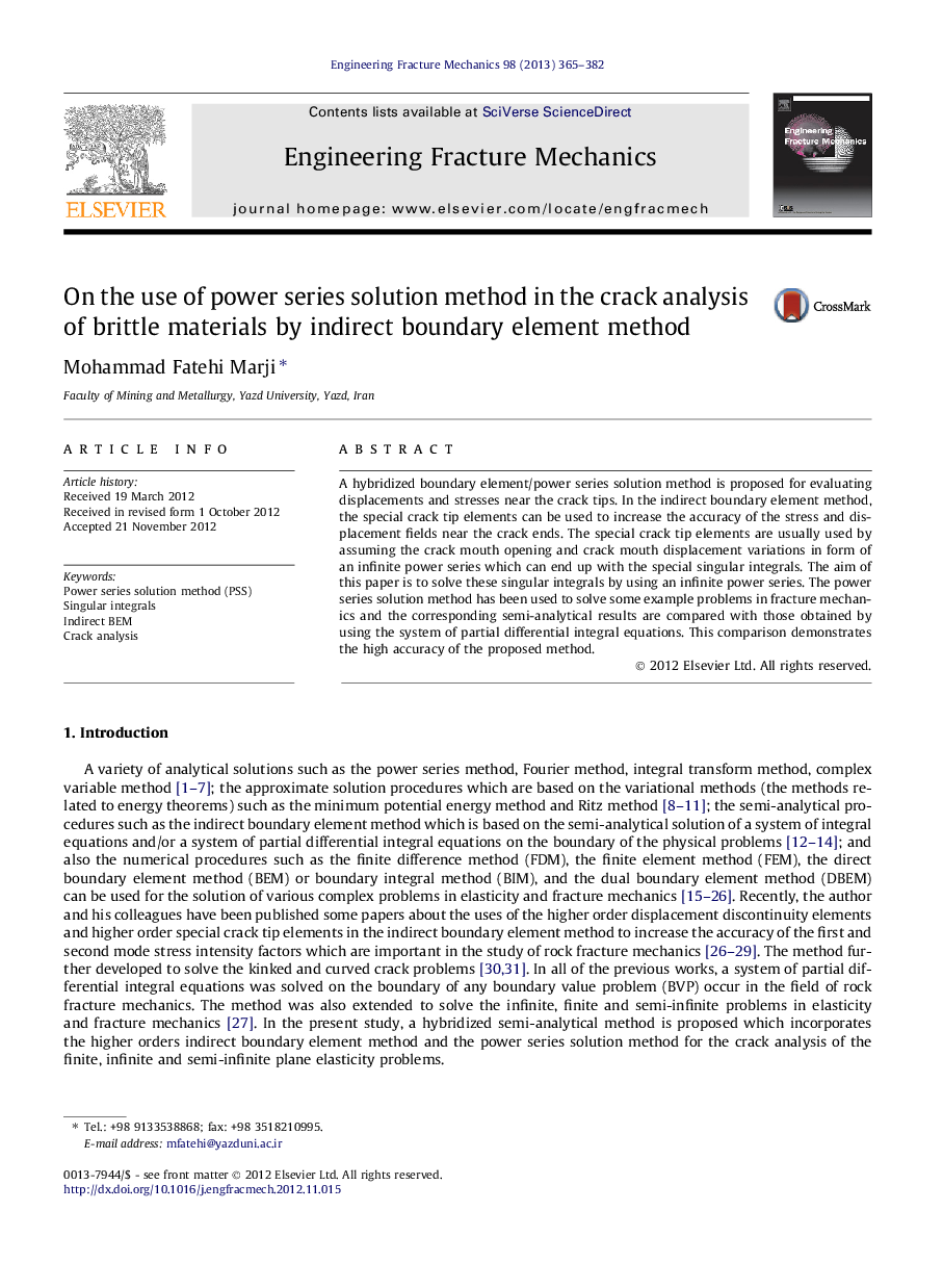 On the use of power series solution method in the crack analysis of brittle materials by indirect boundary element method