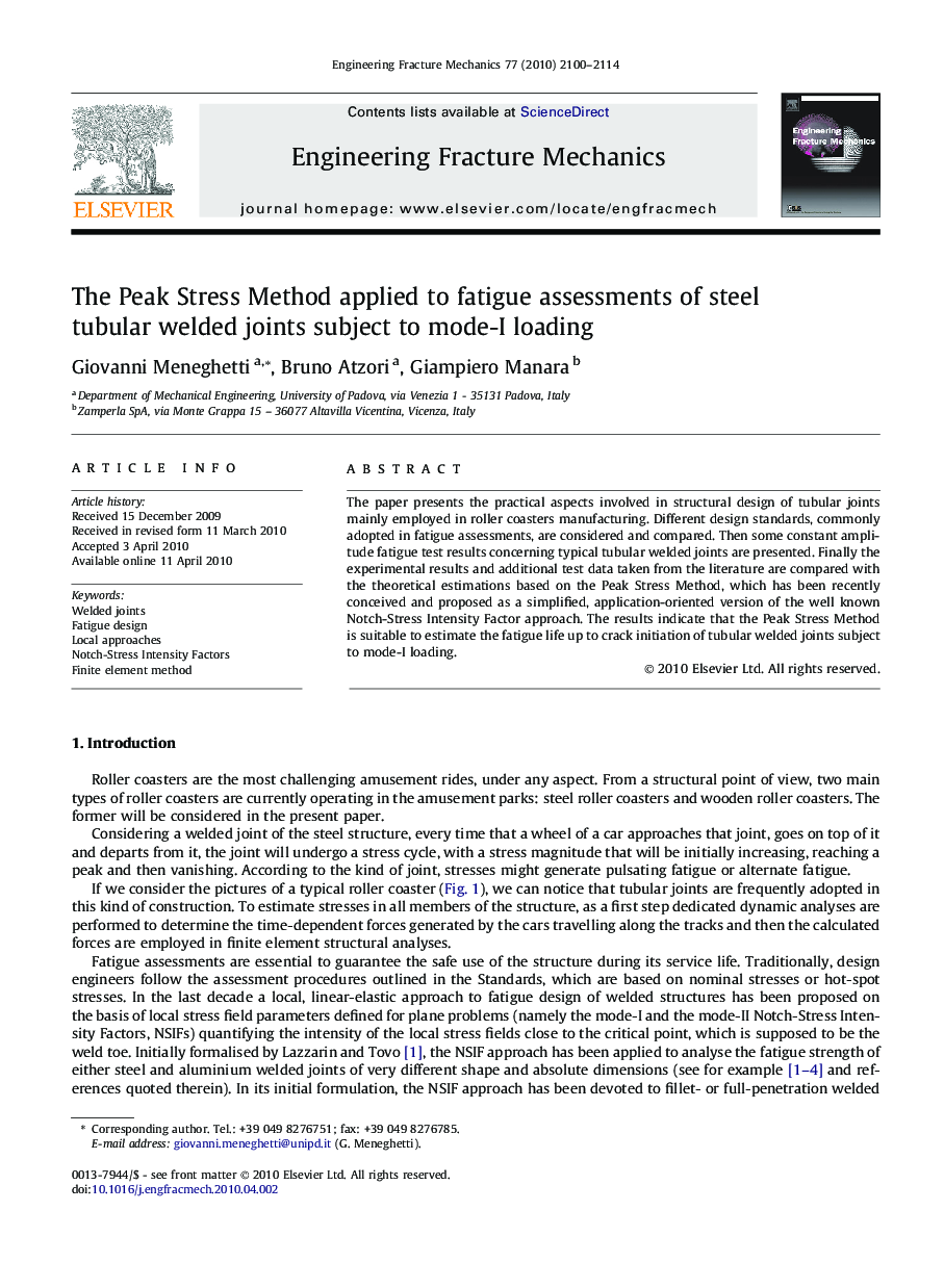 The Peak Stress Method applied to fatigue assessments of steel tubular welded joints subject to mode-I loading