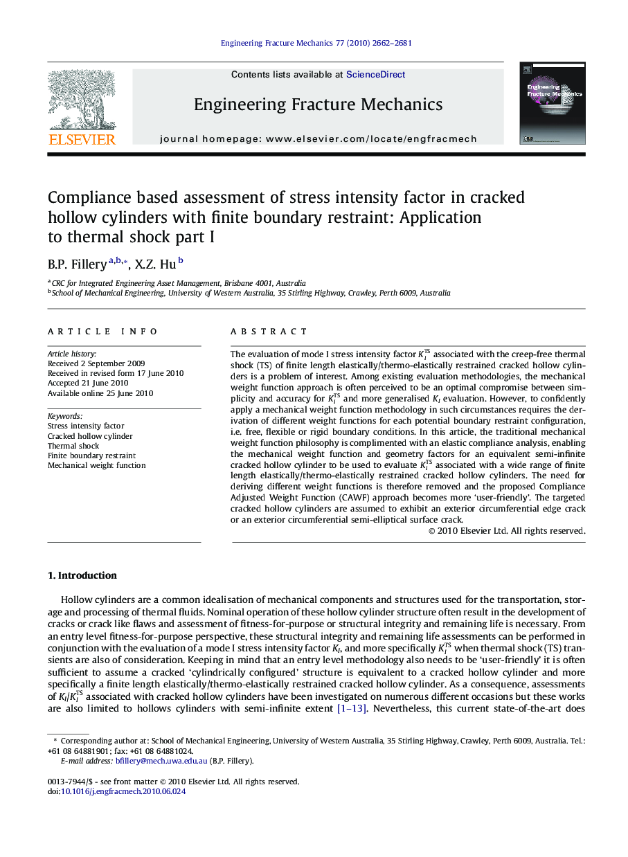 Compliance based assessment of stress intensity factor in cracked hollow cylinders with finite boundary restraint: Application to thermal shock part I