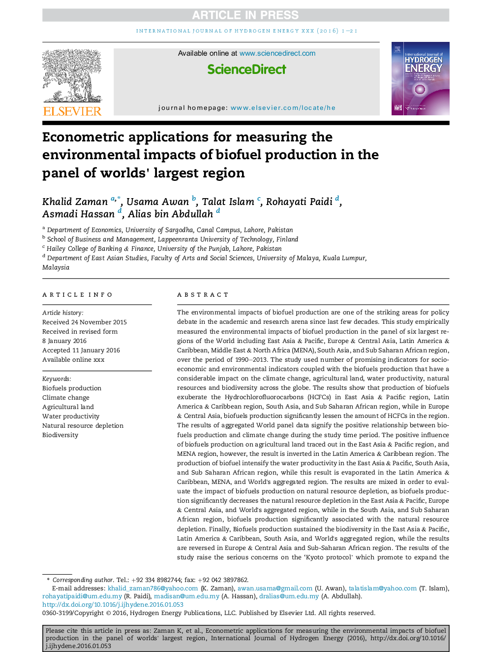 Econometric applications for measuring the environmental impacts of biofuel production in the panel of worlds' largest region