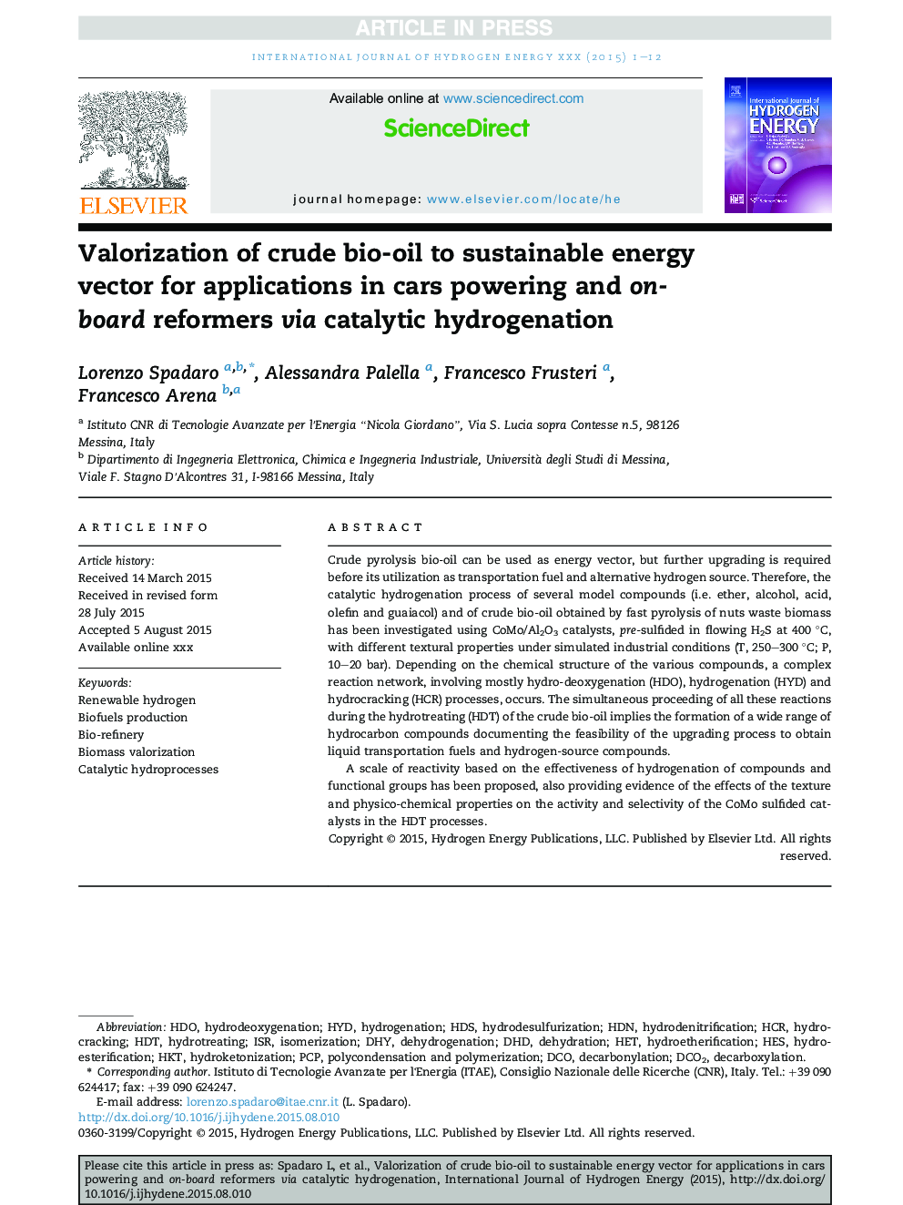 ارزیابی بیولوژیکی نفت خام به بردار انرژی پایدار برای برنامه های کاربردی در خودروسازی و اصلاح کننده های هیبریدی از طریق هیدروژنه شدن کاتالیزور 