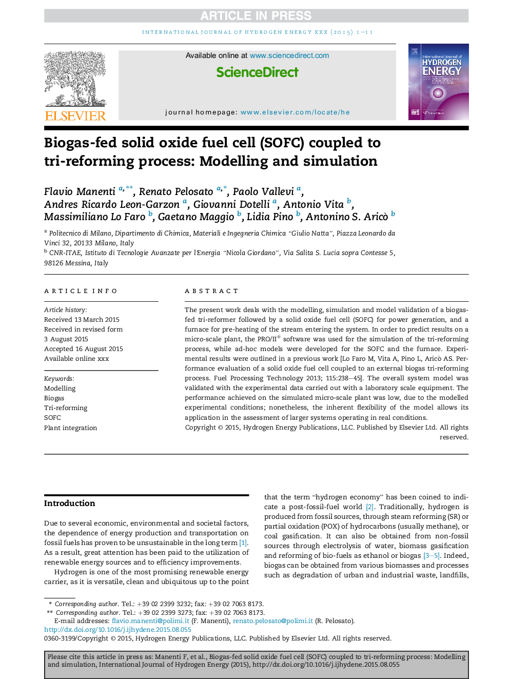 Biogas-fed solid oxide fuel cell (SOFC) coupled to tri-reformingÂ process: Modelling and simulation