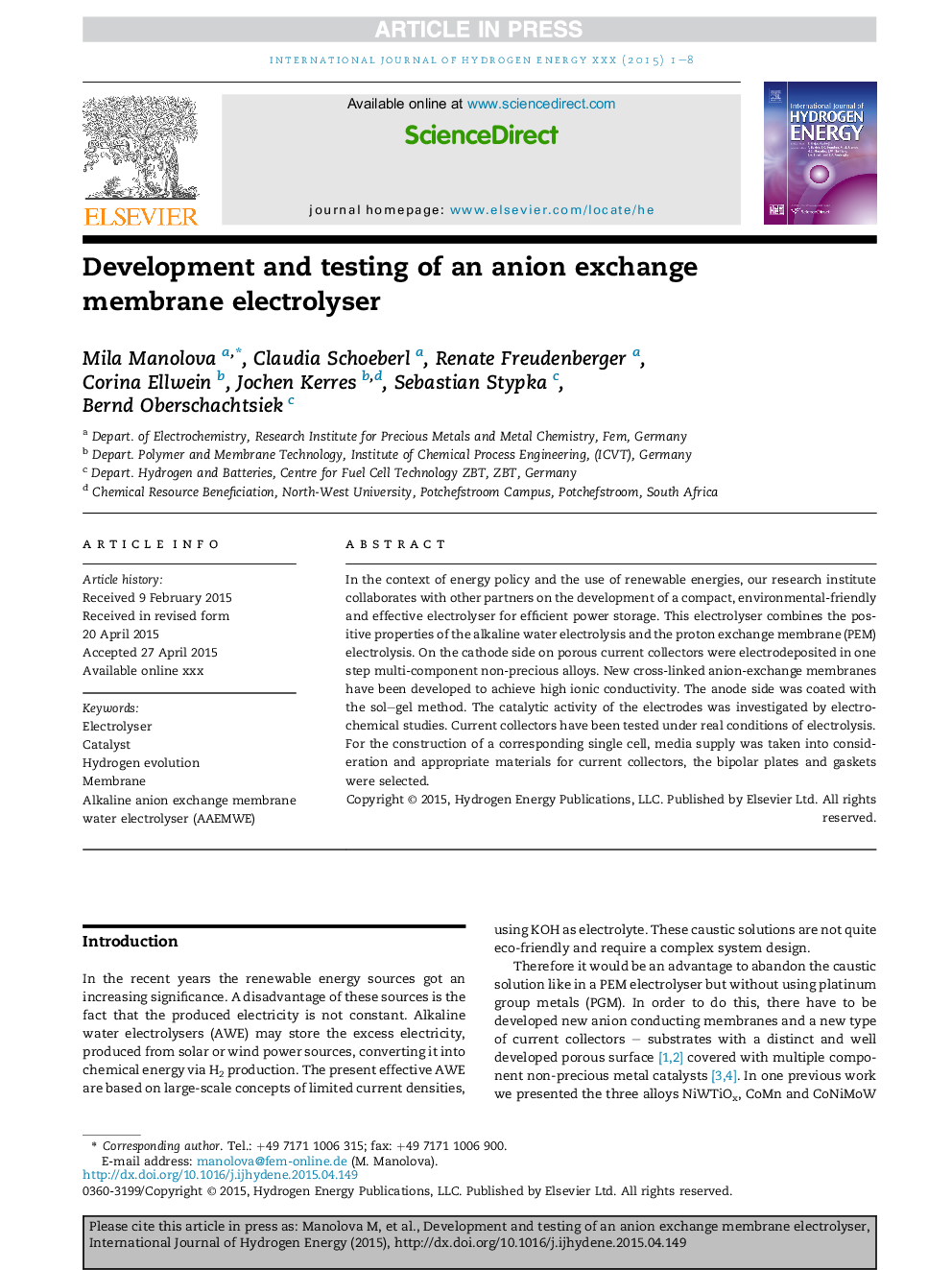 Development and testing of an anion exchange membrane electrolyser