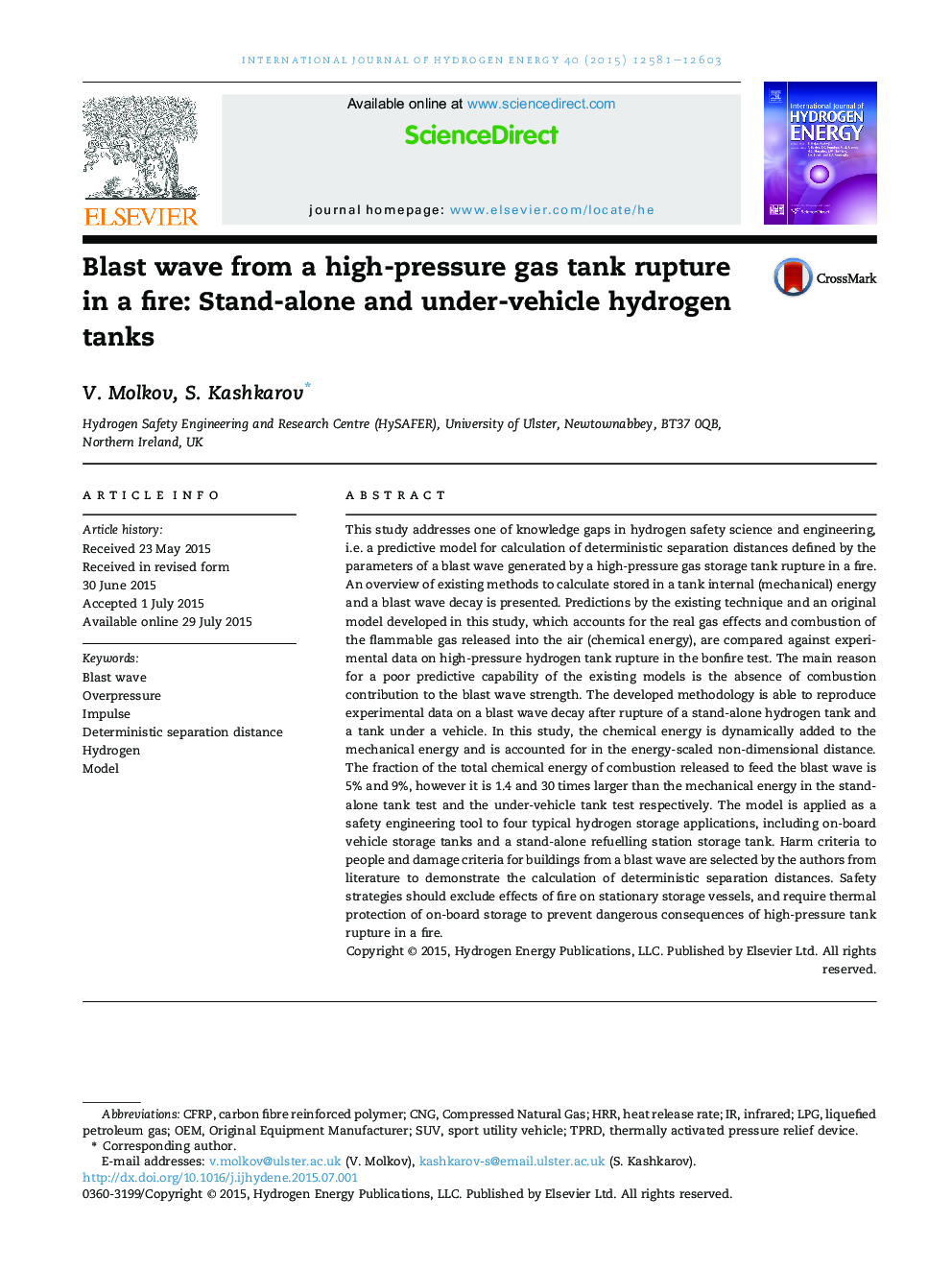 Blast wave from a high-pressure gas tank rupture in a fire: Stand-alone and under-vehicle hydrogen tanks