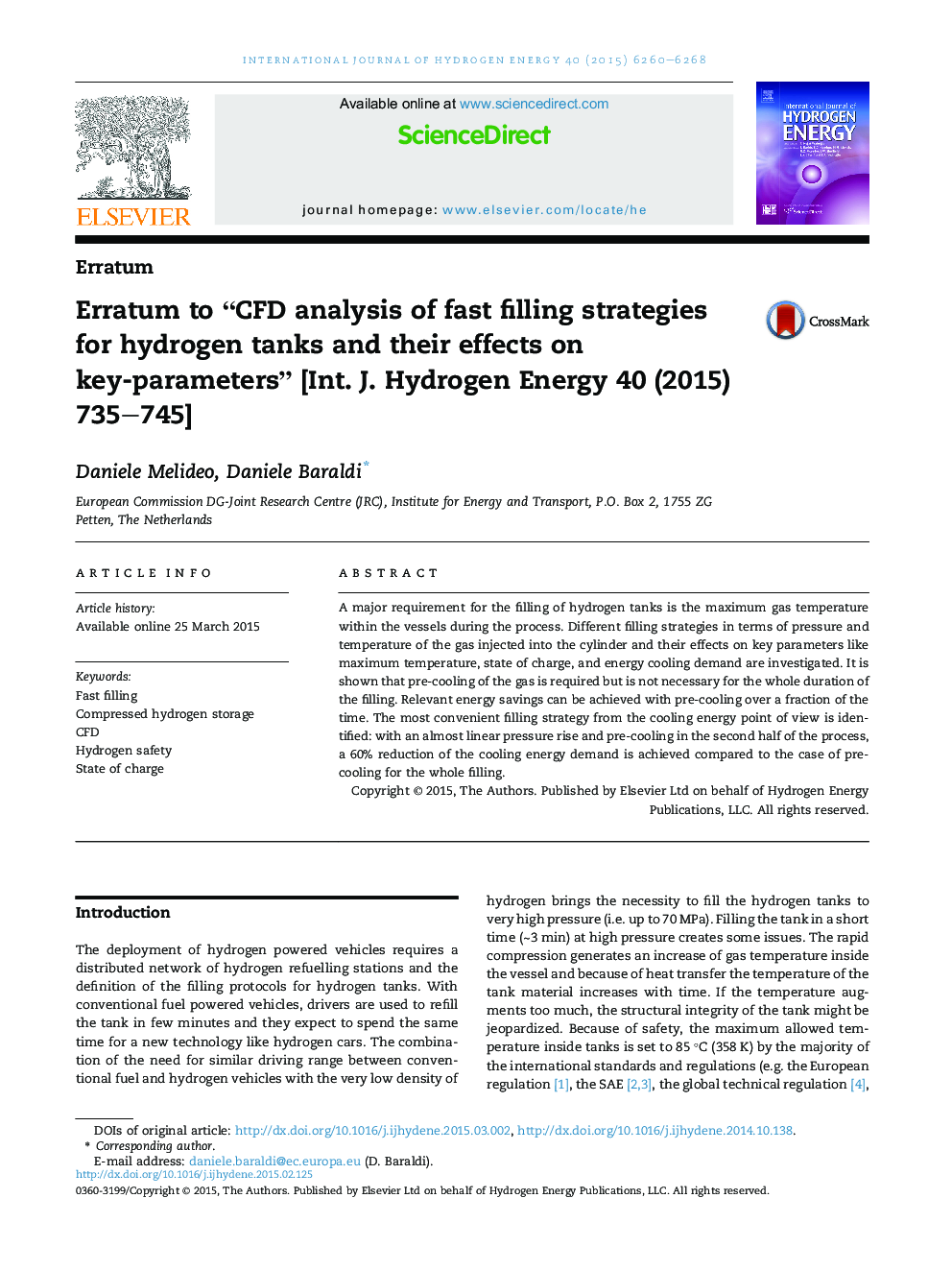 Erratum to “CFD analysis of fast filling strategies for hydrogen tanks and their effects on key-parameters”Â [Int. J. Hydrogen Energy 40 (2015) 735-745]